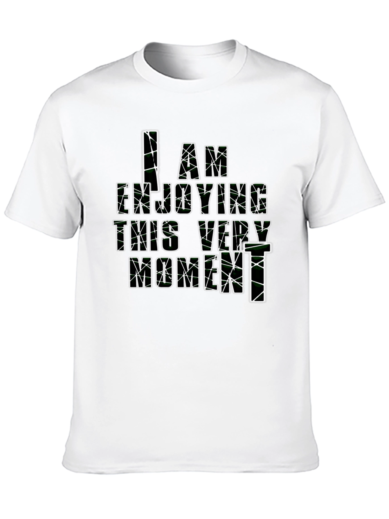 I Am Enjoying This Very Moment Black T-Shirt