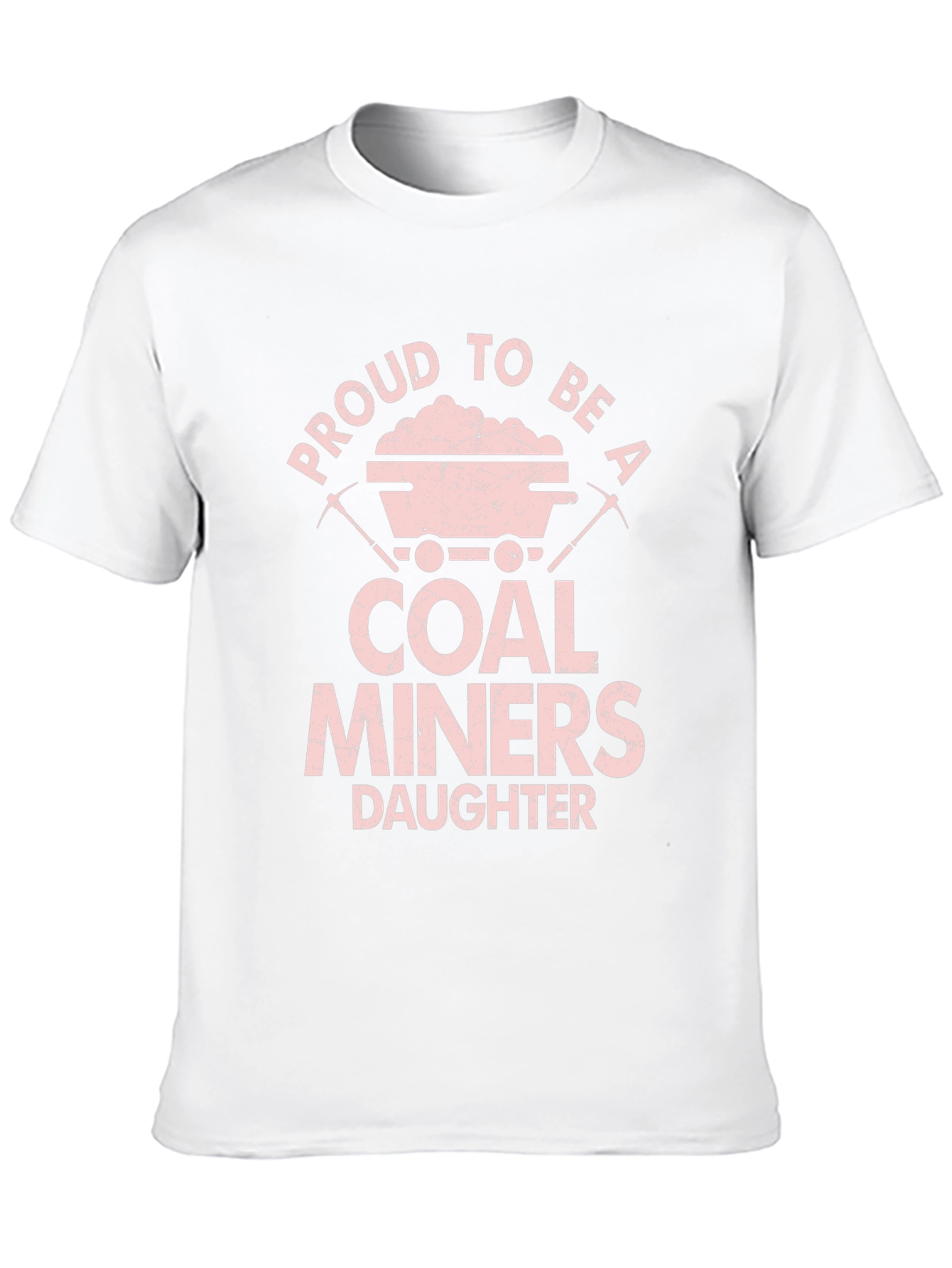 Proud Coal Miners Daughter Graphic T-Shirt