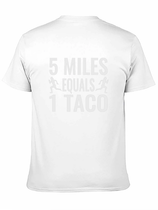 5 Miles = 1 Taco Graphic Tee