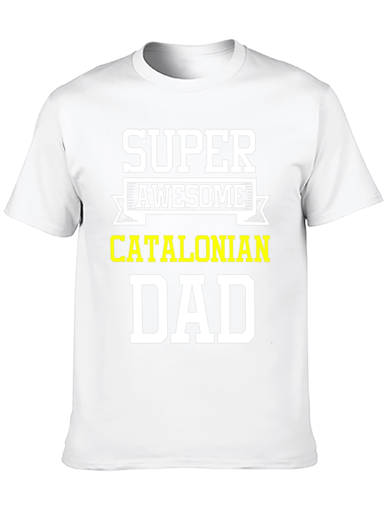 Super Awesome Catalonian Dad T-Shirt - Black