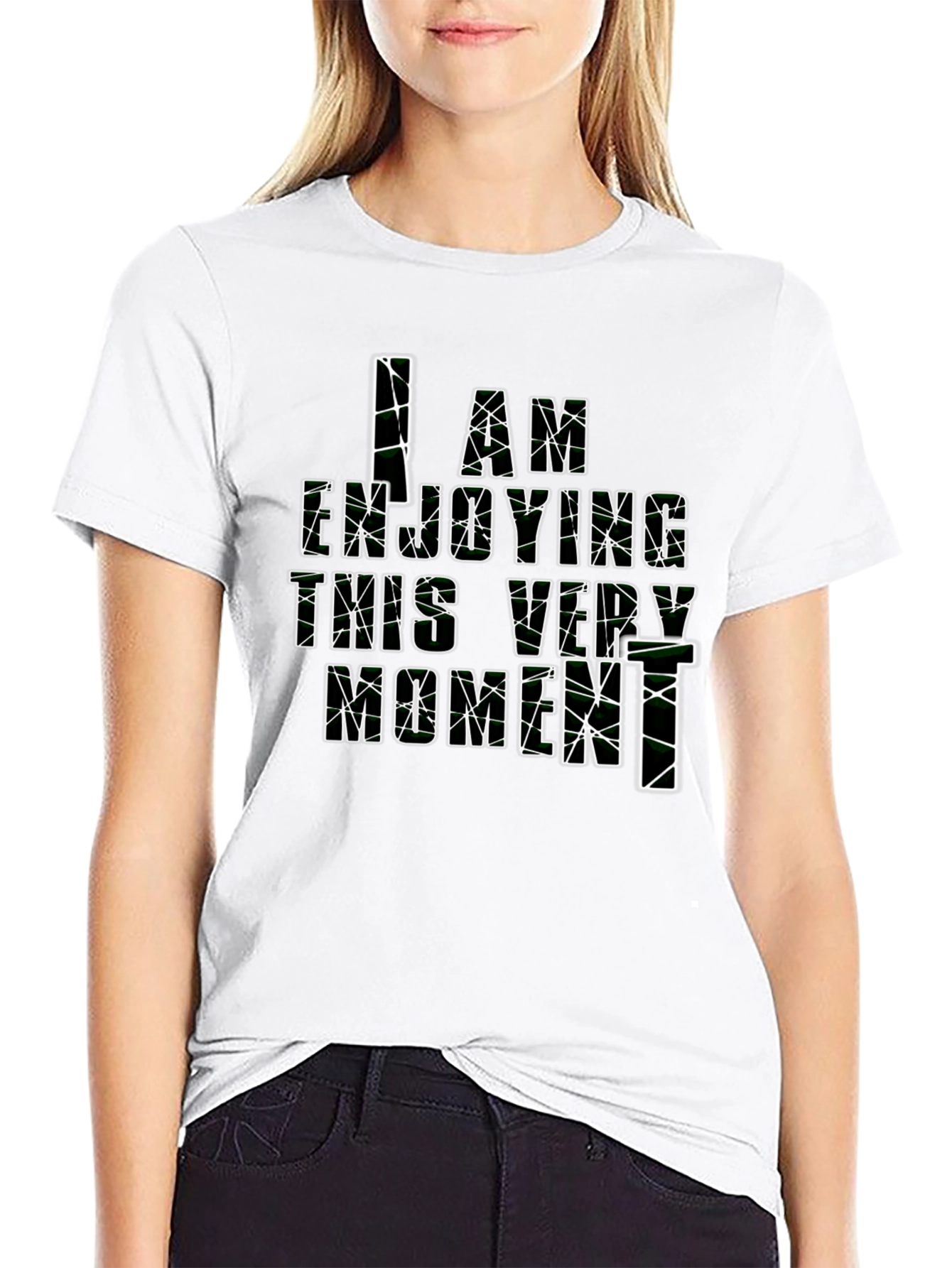 I Am Enjoying This Very Moment Black T-Shirt