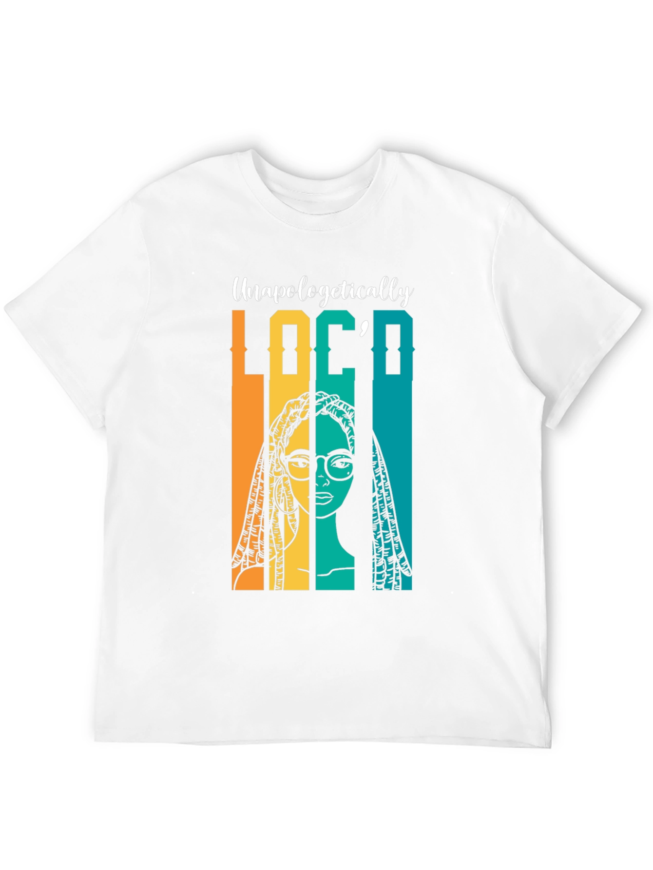 Unapologetically Loco T-Shirt