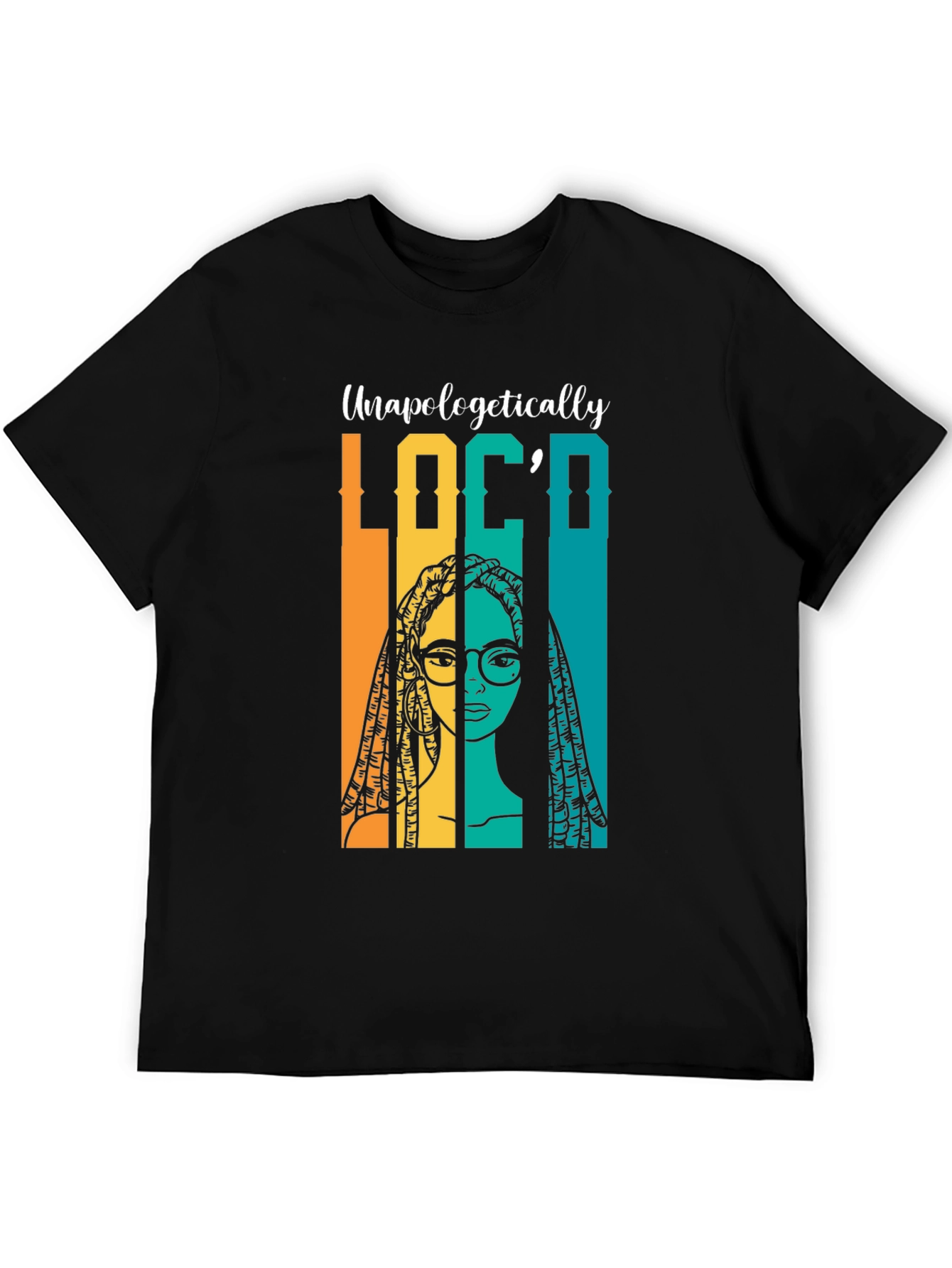 Unapologetically Loco T-Shirt