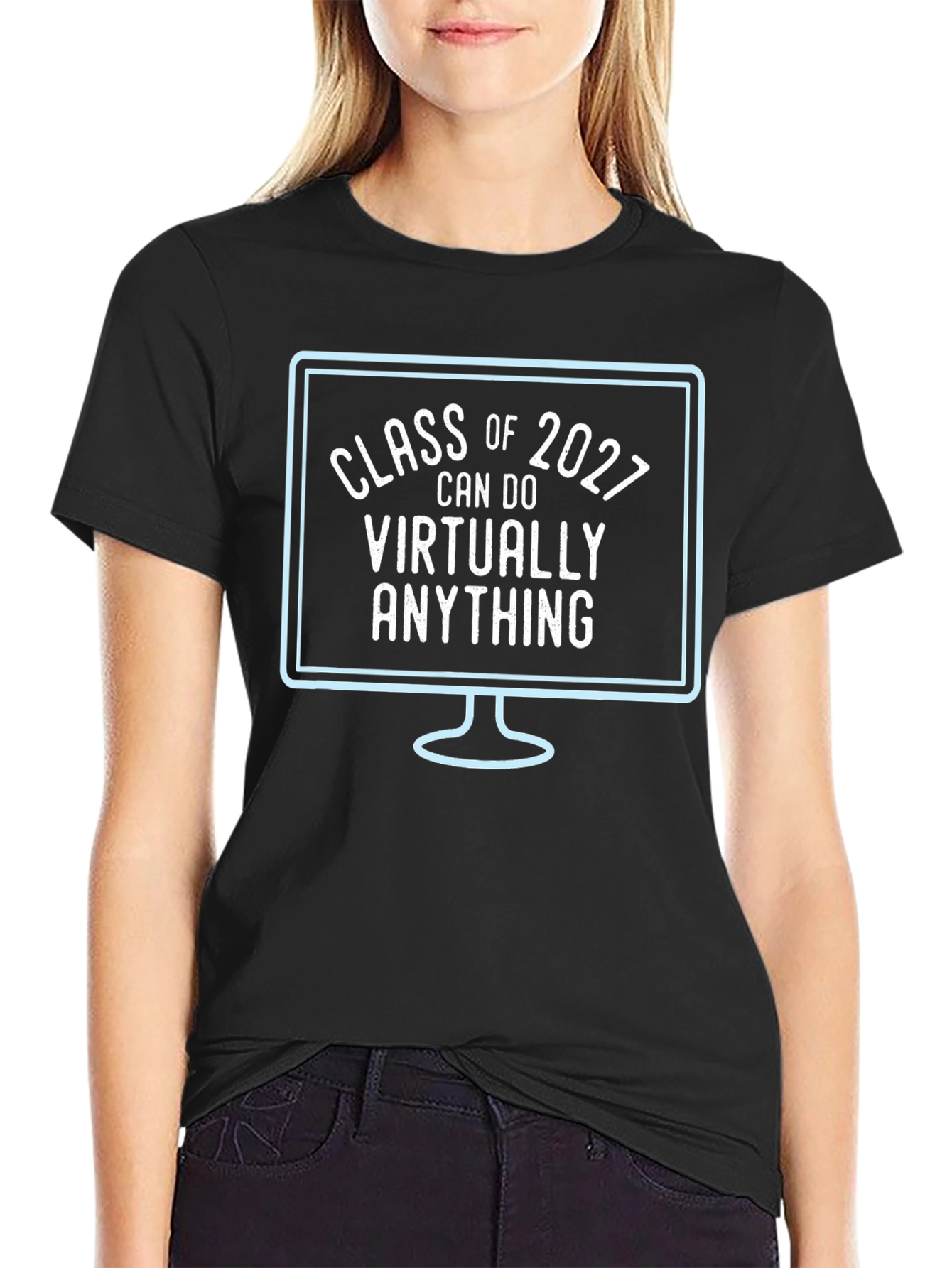 Class of 2027 Can Do Virtually Anything T-Shirt
