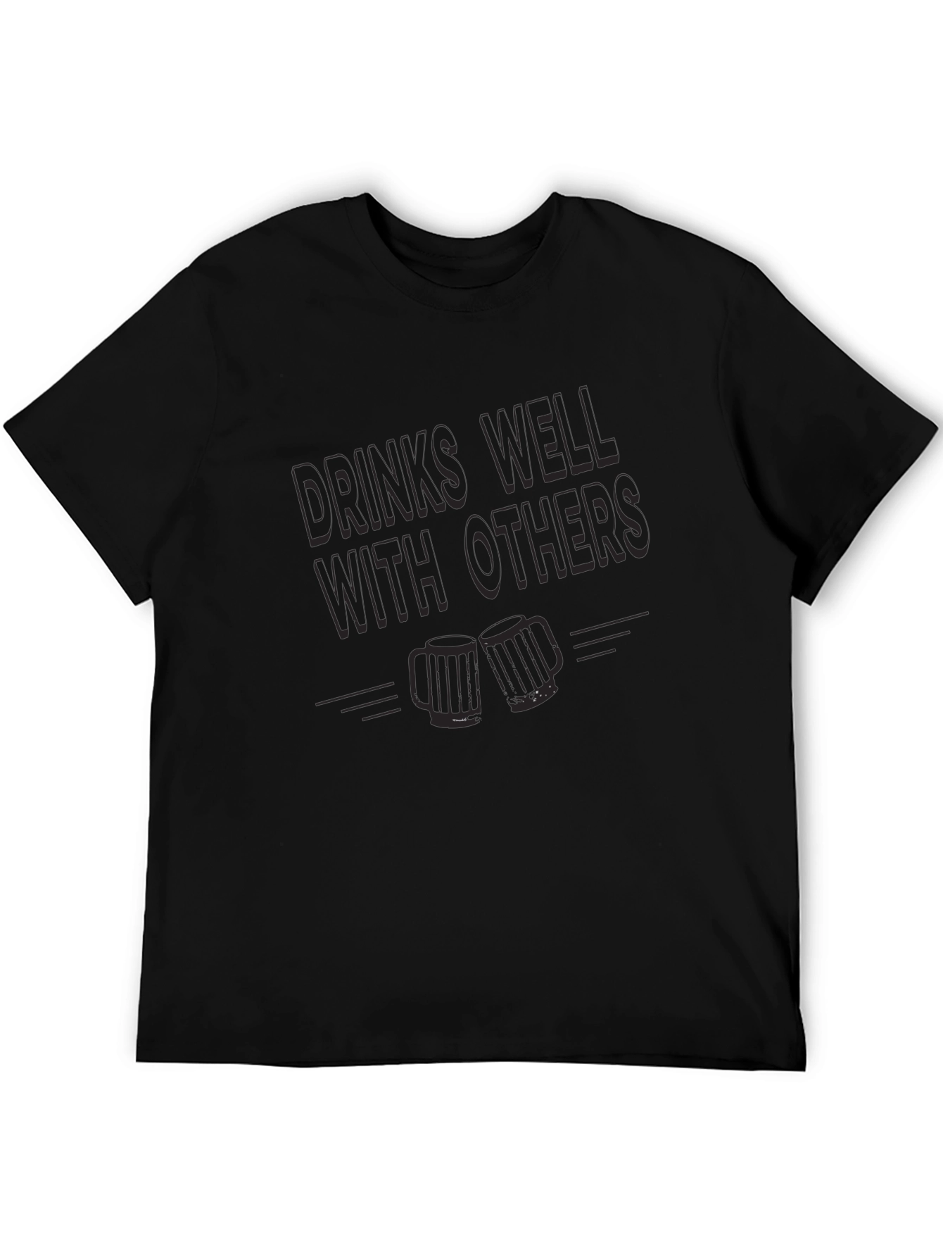 Drinks Well With Others Black T-Shirt