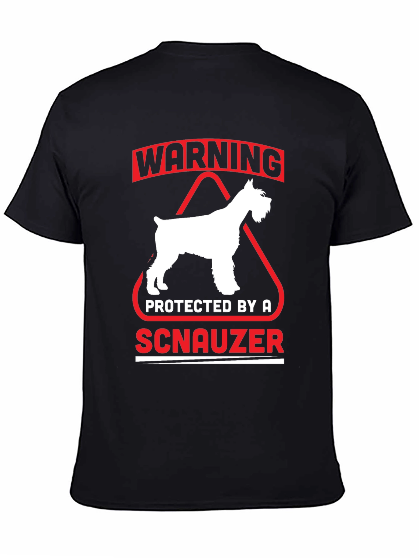 Warning Protected by a Schnauzer Black T-Shirt