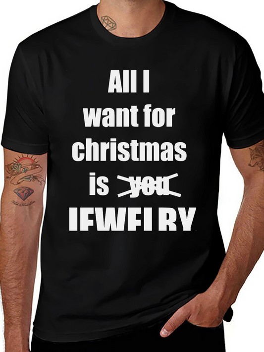 Funny Christmas T-Shirt: All I Want Is IFWFIRY