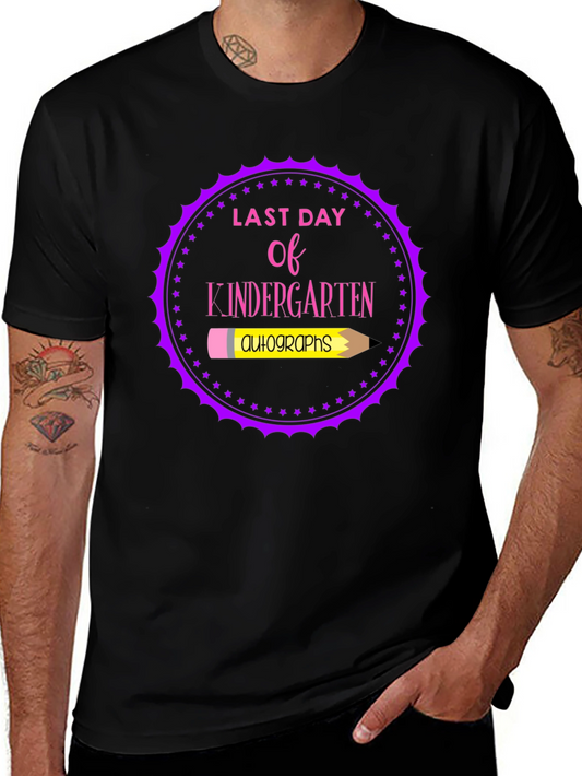 Last Day of Kindergarten Autographs T-Shirt