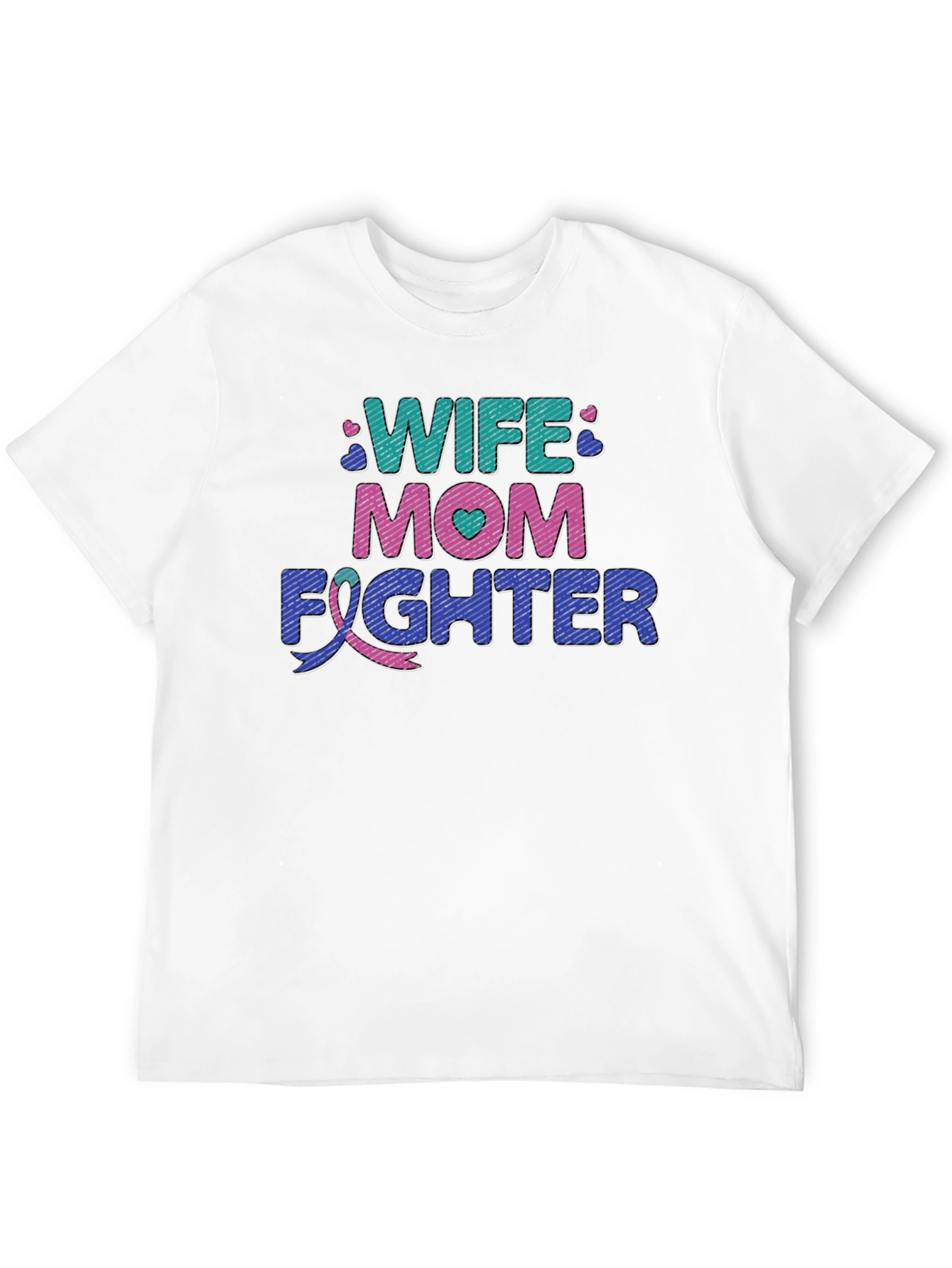 Wife Mom Fighter T-Shirt - Cancer Awareness