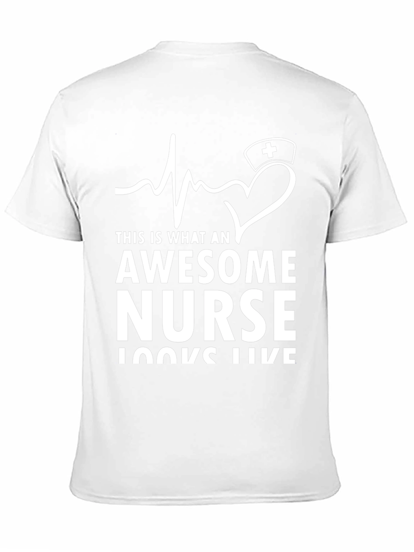 Awesome Nurse T-Shirt - Heartbeat Design