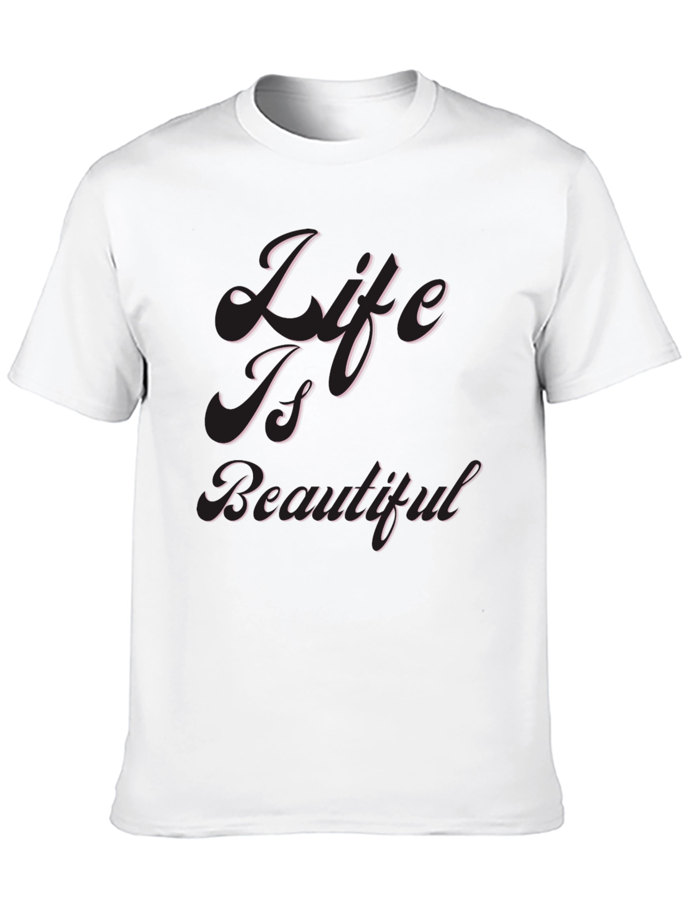 Life Is Beautiful Black T-Shirt