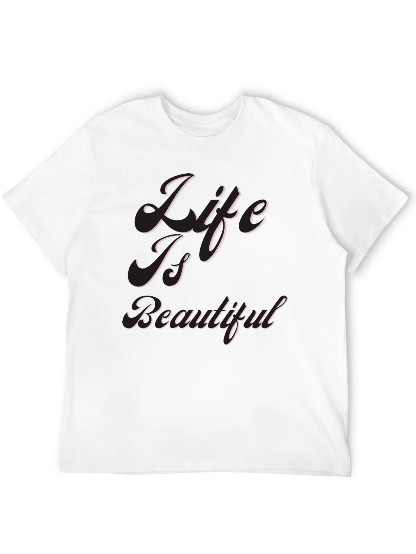 Life Is Beautiful Black T-Shirt