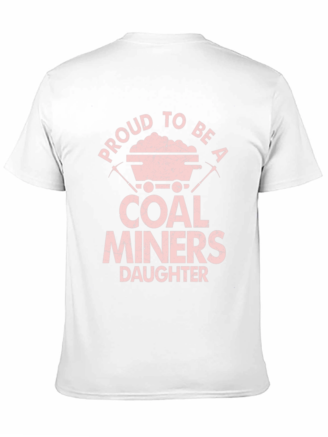 Proud Coal Miners Daughter Graphic T-Shirt