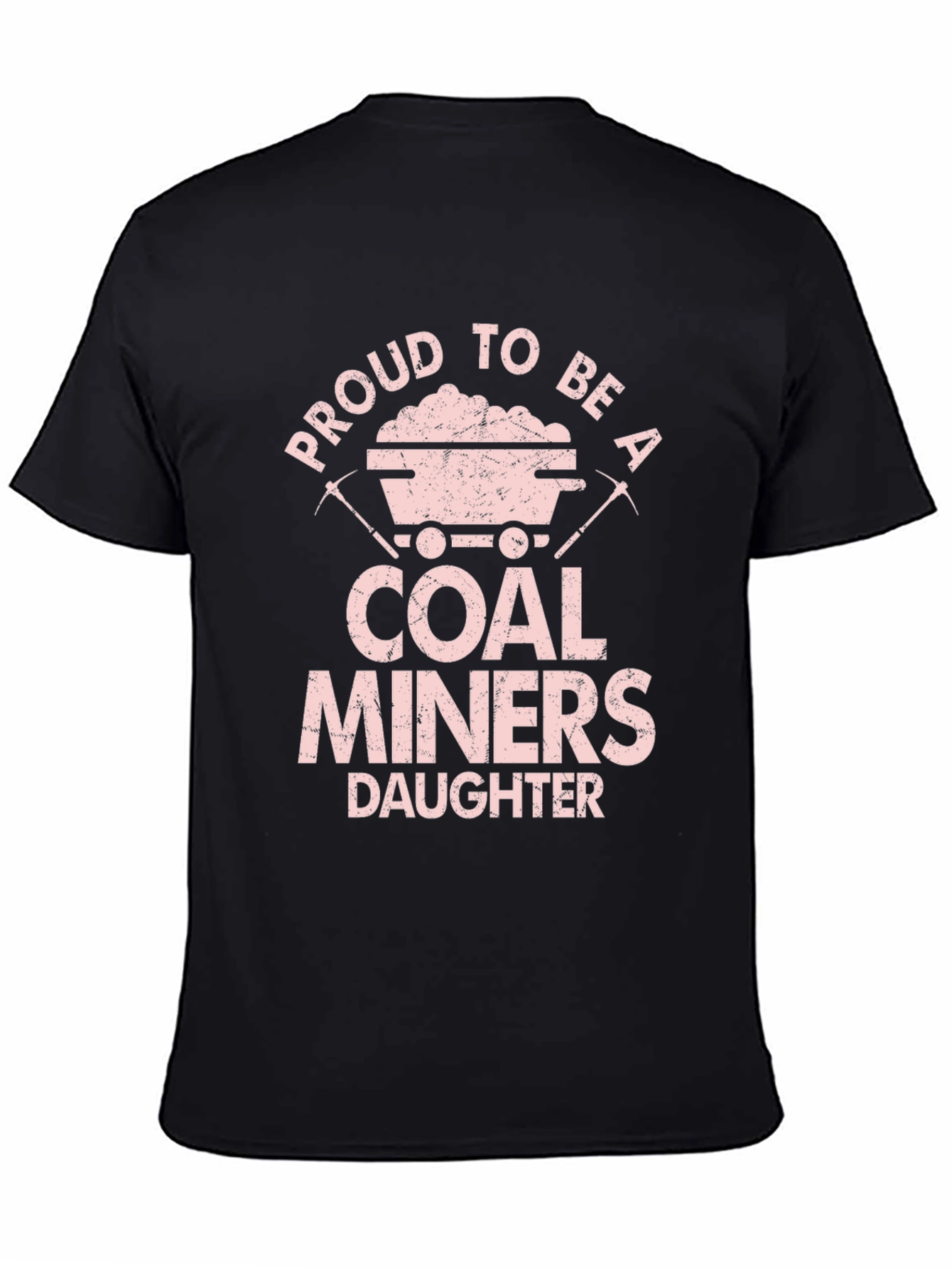 Proud Coal Miners Daughter Graphic T-Shirt