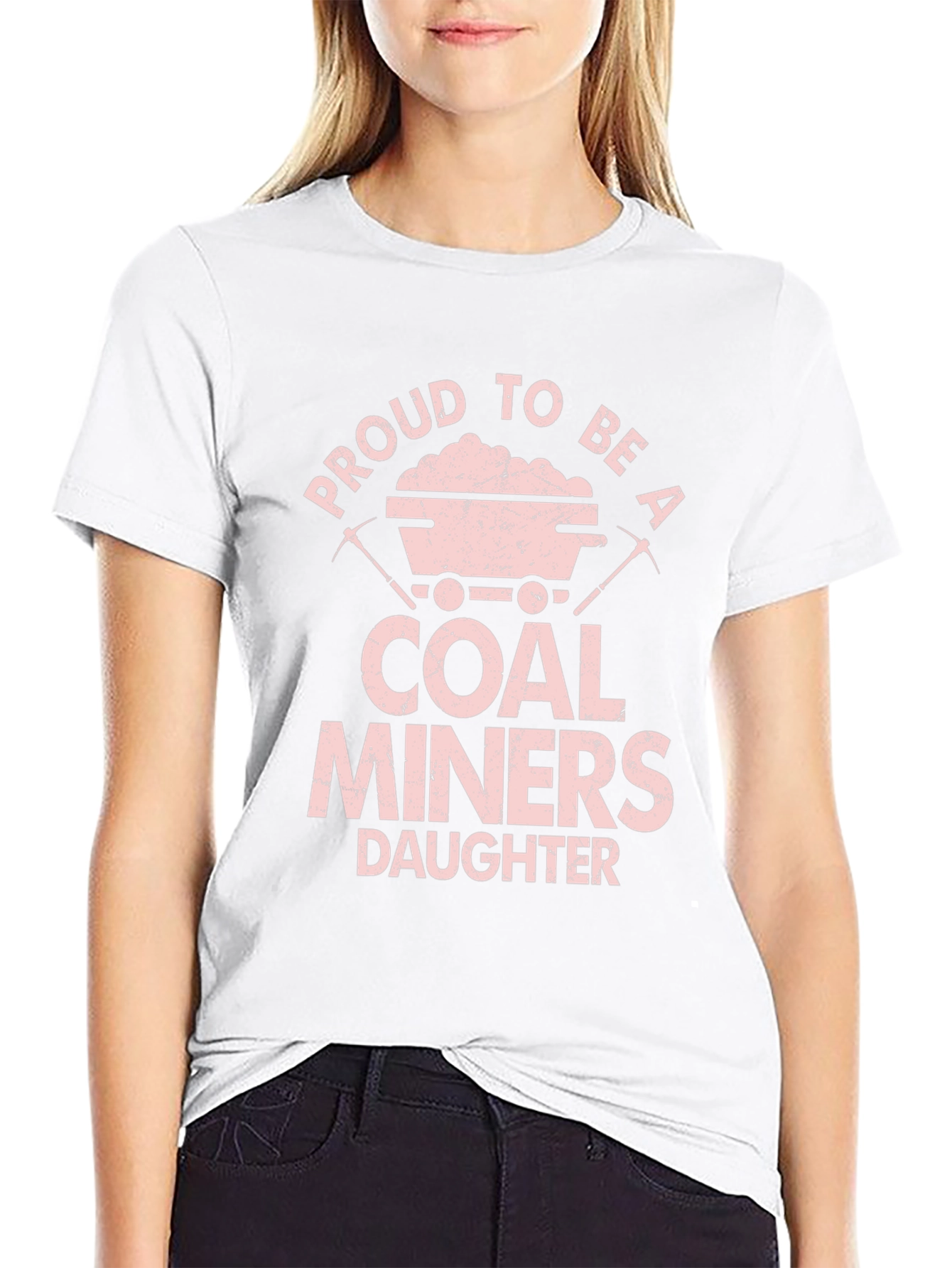 Proud Coal Miners Daughter Graphic T-Shirt