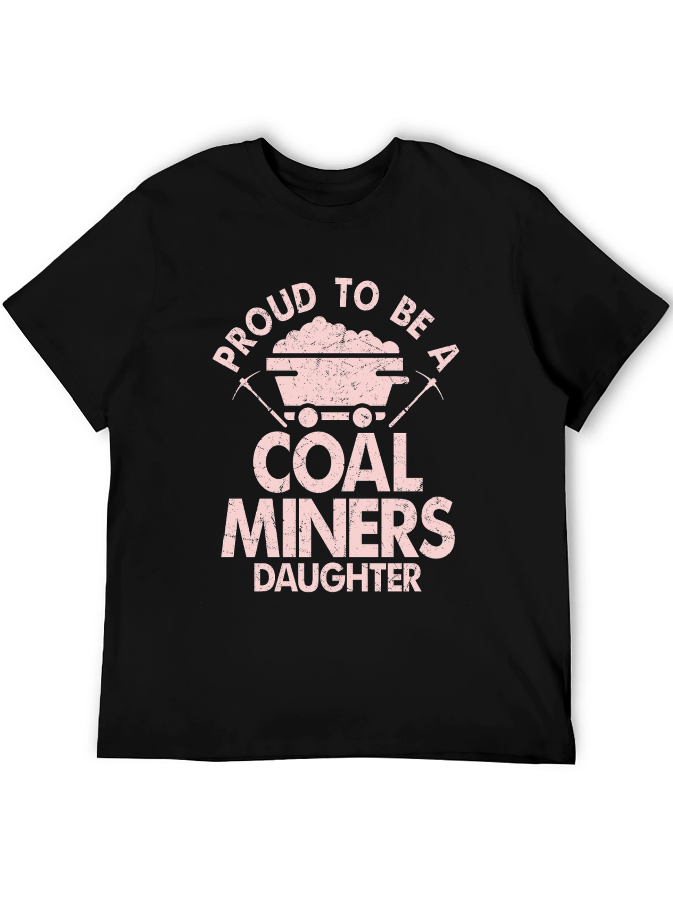 Proud Coal Miners Daughter Graphic T-Shirt