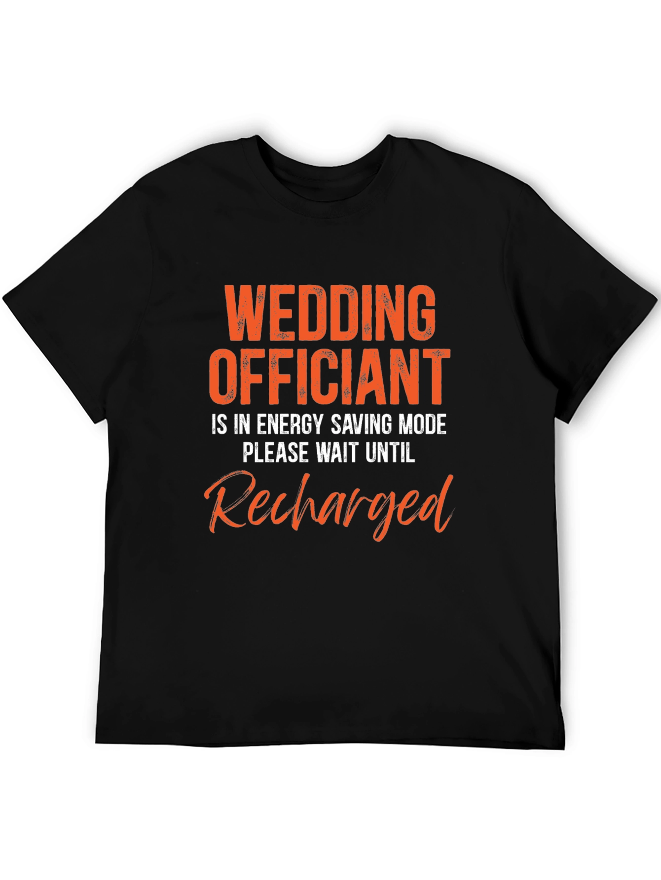 Wedding Officiant Energy Saving Mode Black T-Shirt