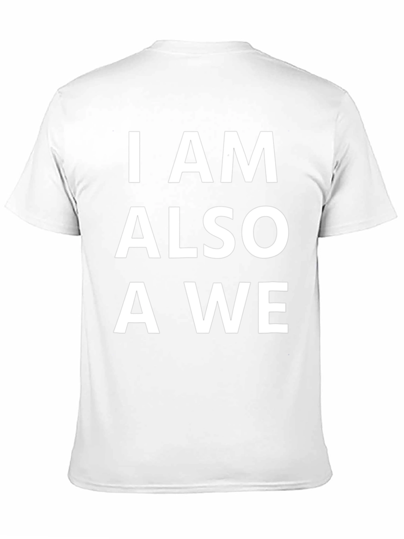 I AM ALSO A WE Black Graphic Tee