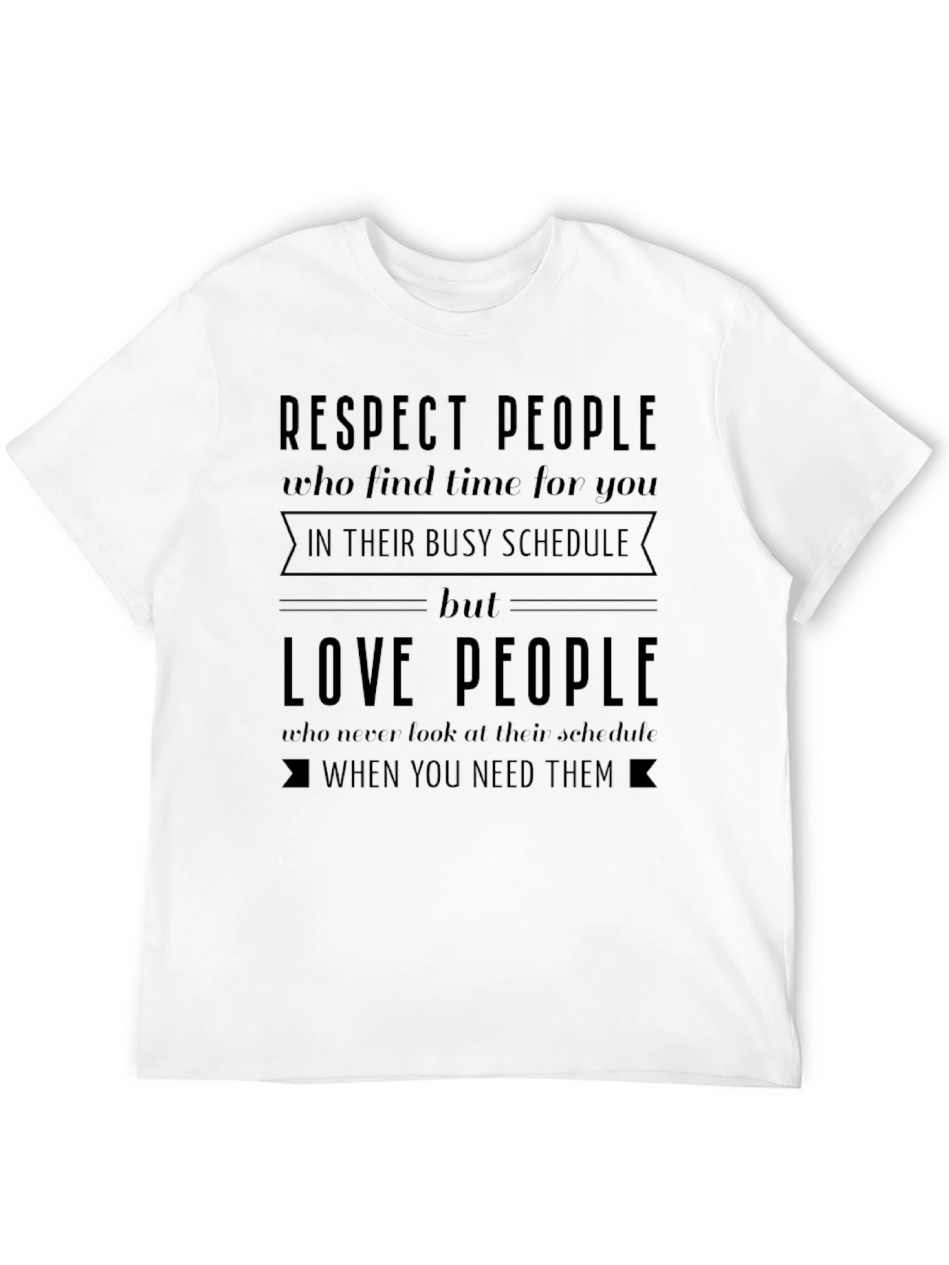 Respect & Love T-Shirt | Inspirational Quote Tee
