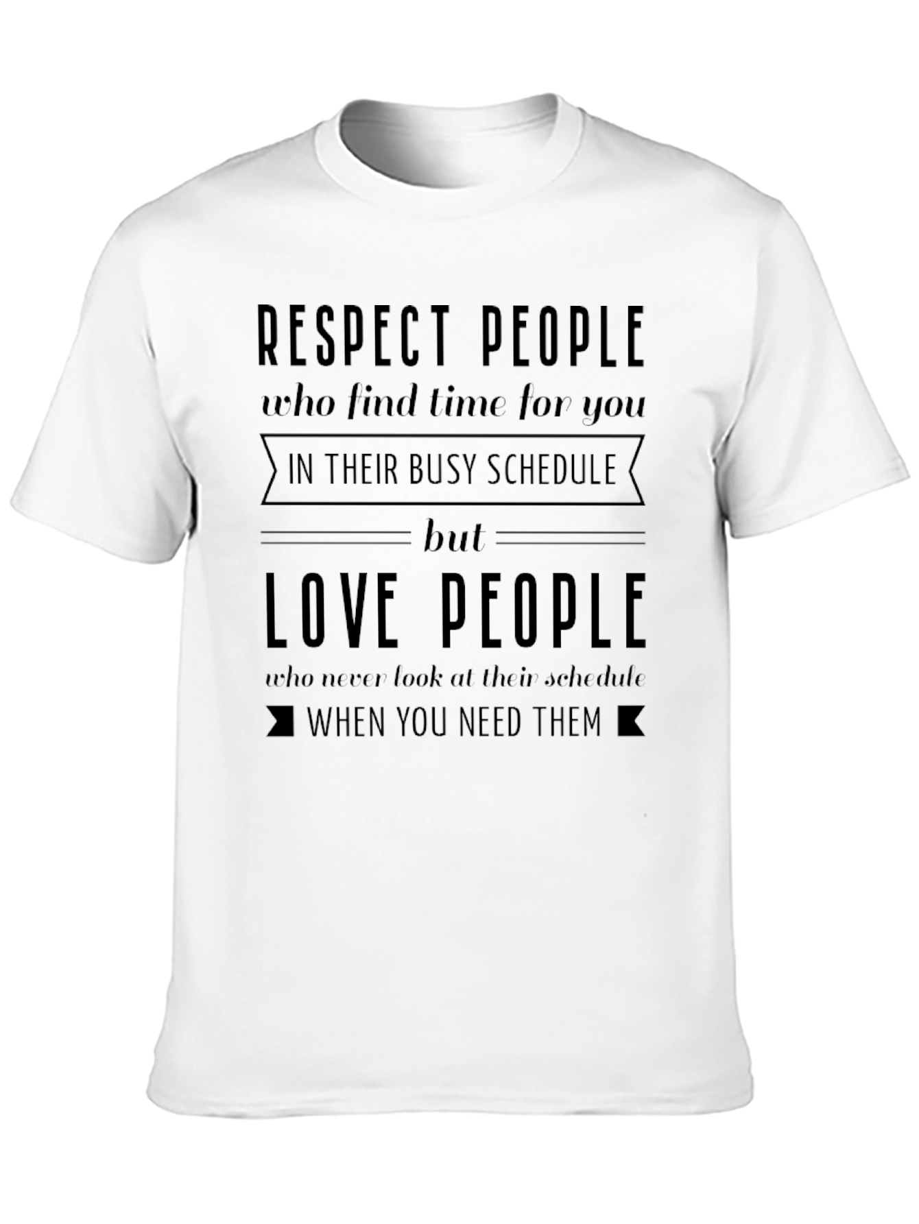 Respect & Love T-Shirt | Inspirational Quote Tee