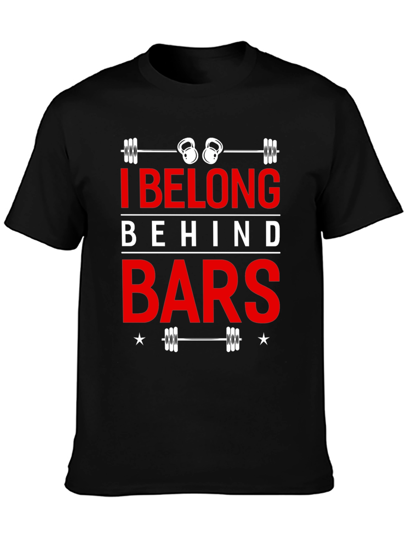 I Belong Behind Bars Black Graphic T-Shirt