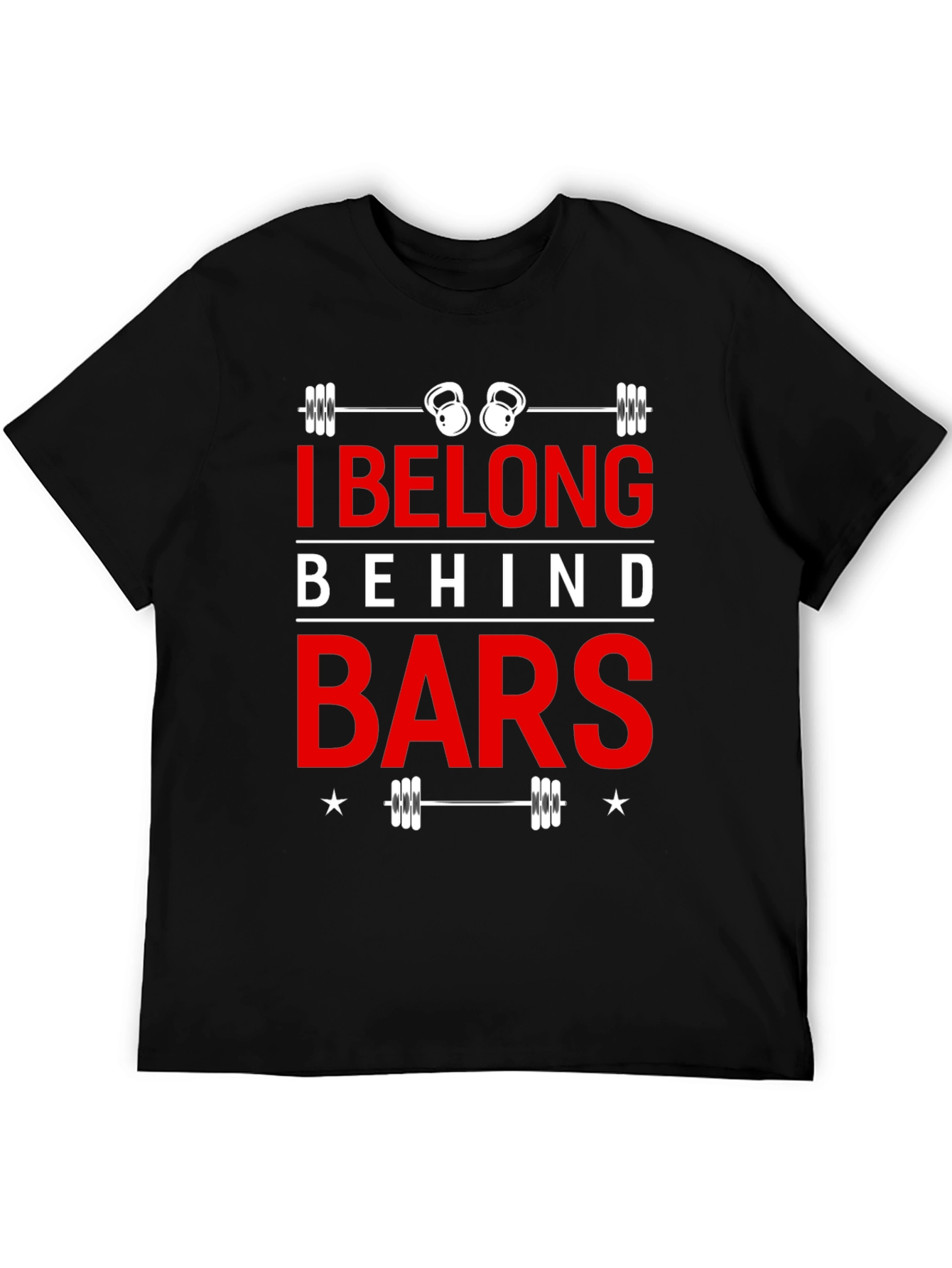I Belong Behind Bars Black Graphic T-Shirt