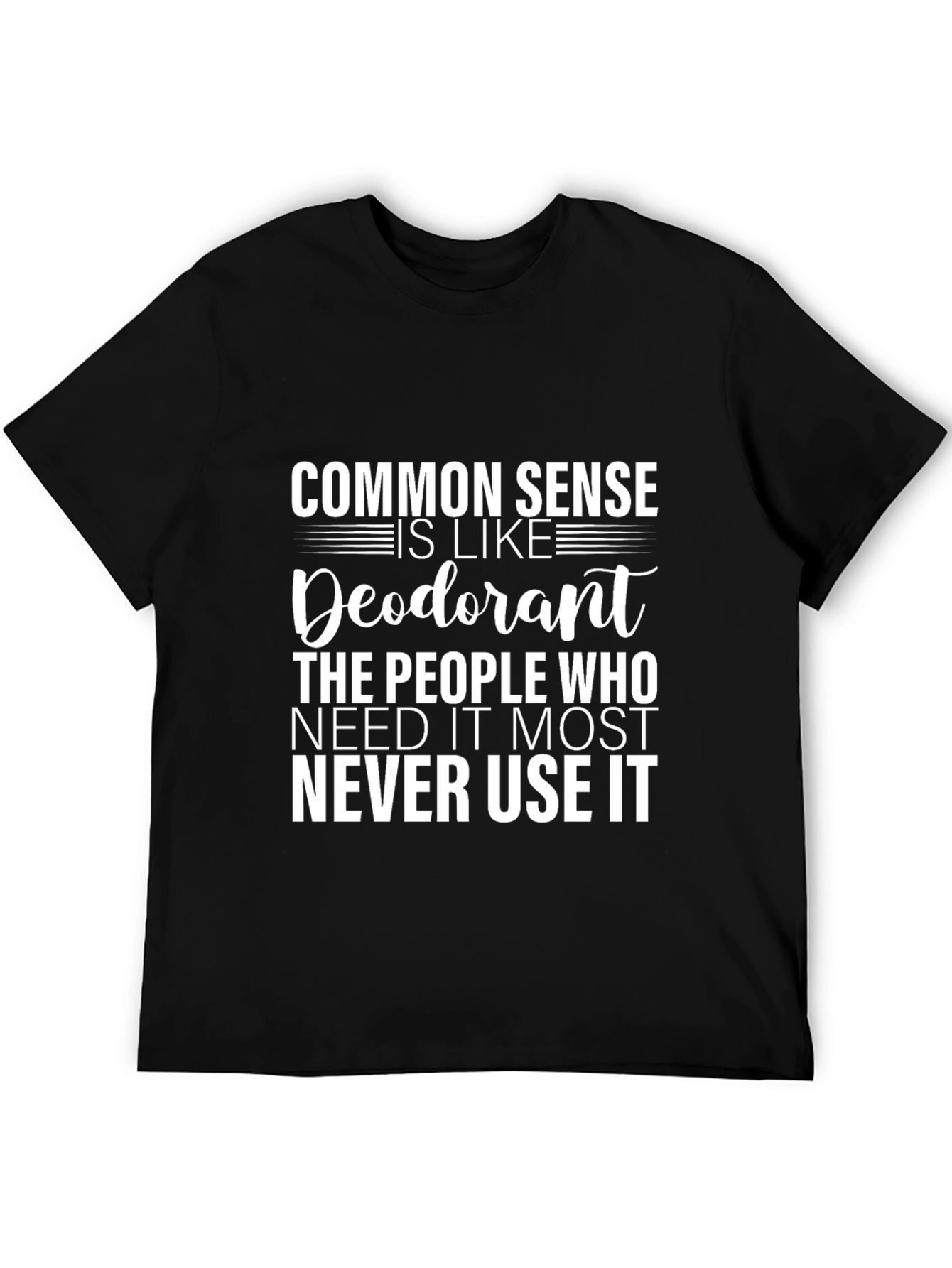 Funny Common Sense Deodorant Graphic Tee