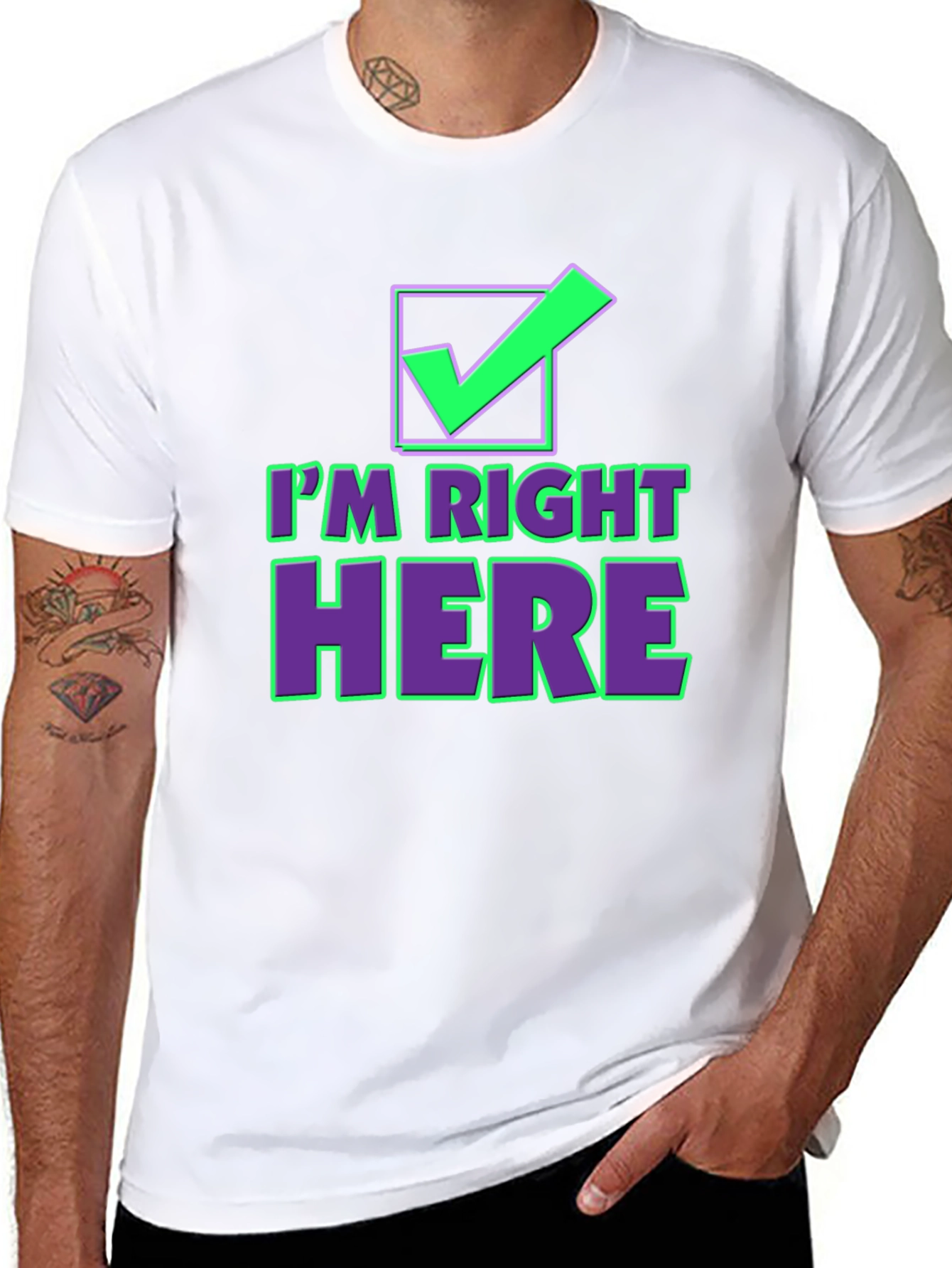 Im Right Here Graphic Tee - Fun Checkmark T-Shirt