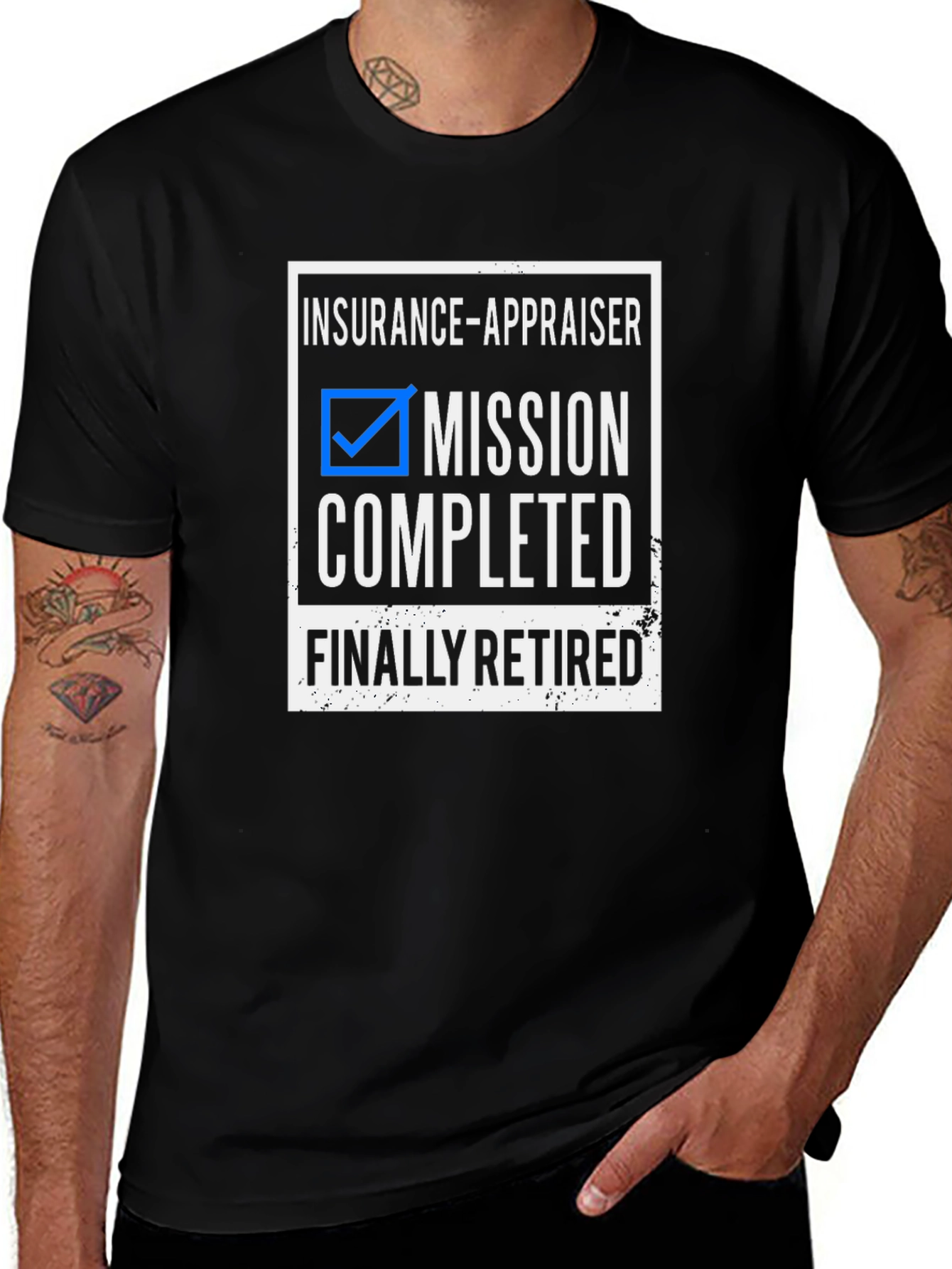 Insurance Appraiser Retired T-Shirt - Mission Completed