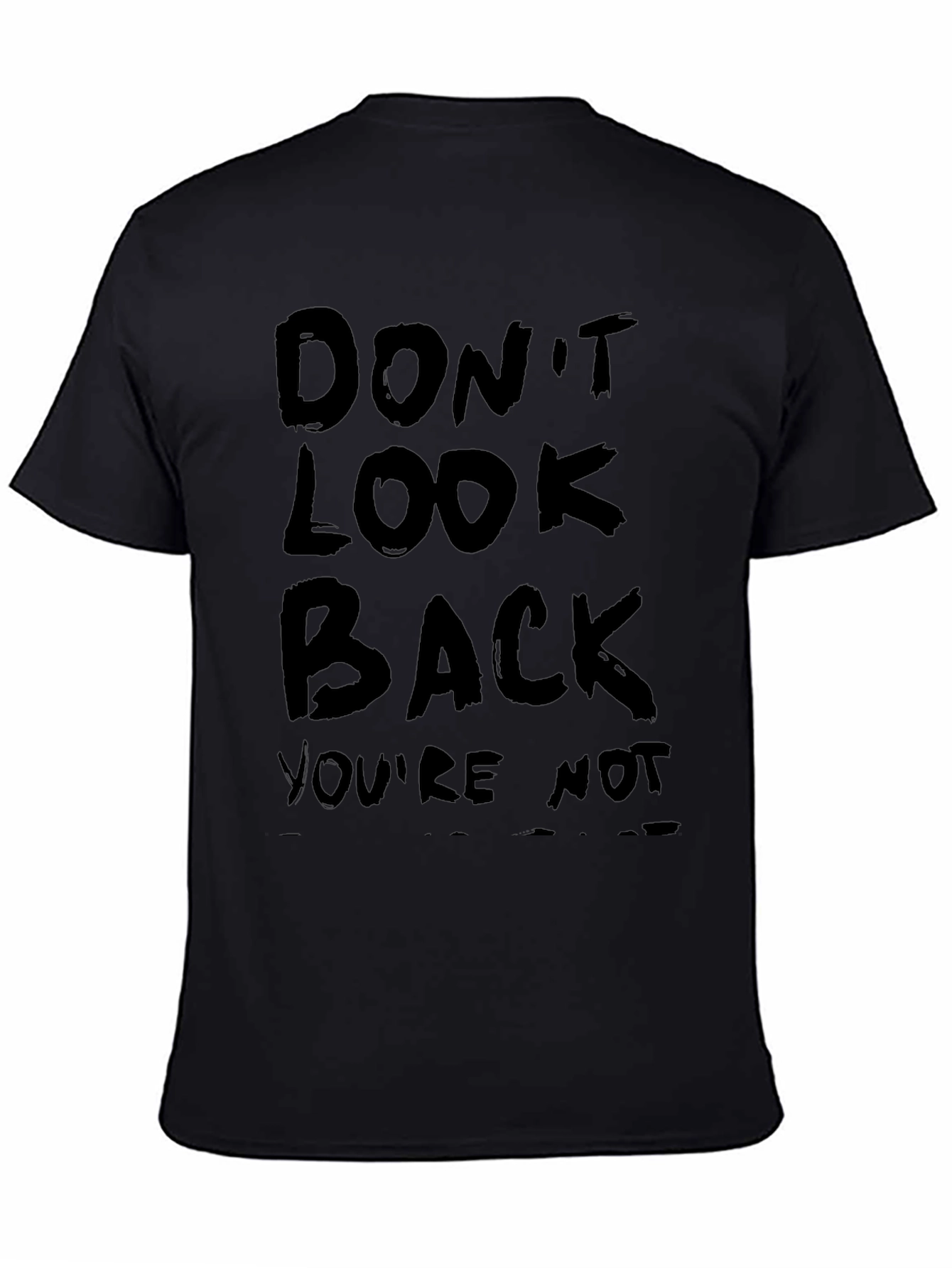 Dont Look Back Graphic T-Shirt