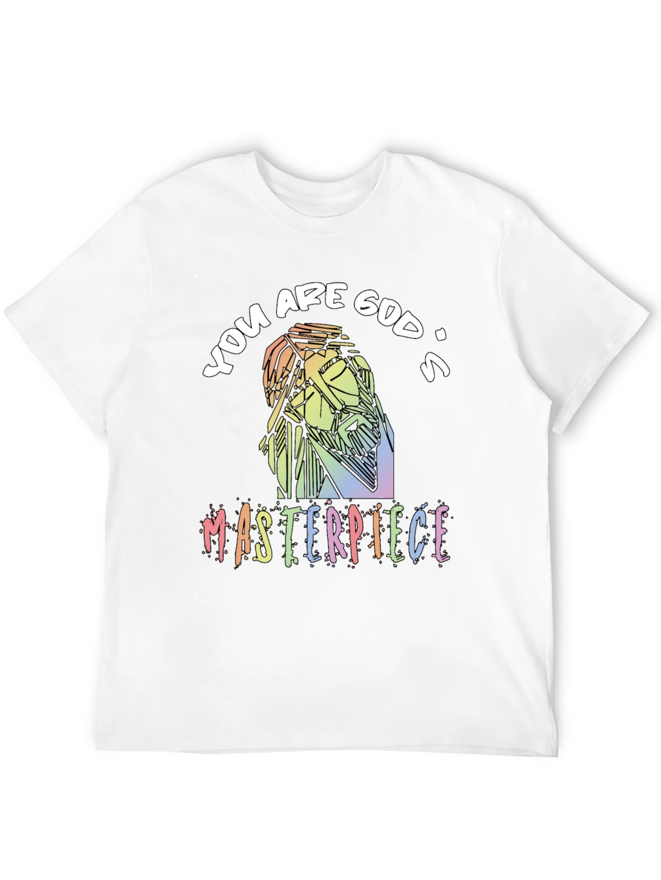 You Are Gods Masterpiece Graphic Tee