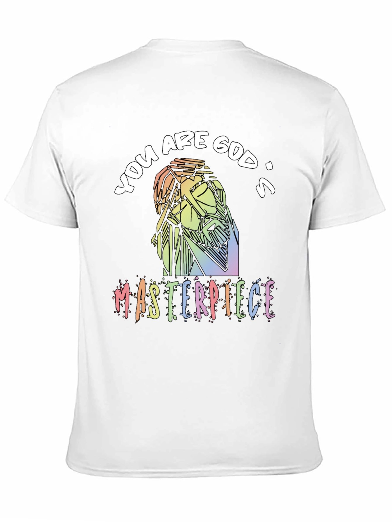You Are Gods Masterpiece Graphic Tee