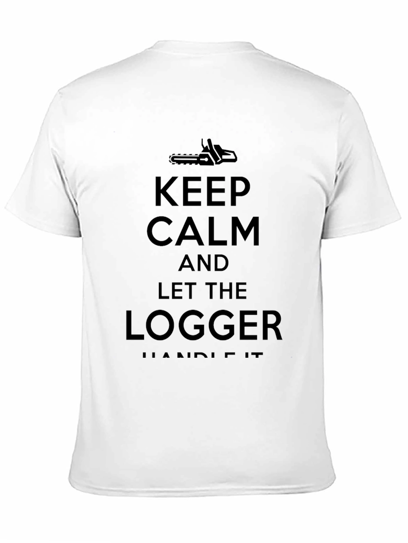 Keep Calm Logger T-Shirt - Black Cotton Tee