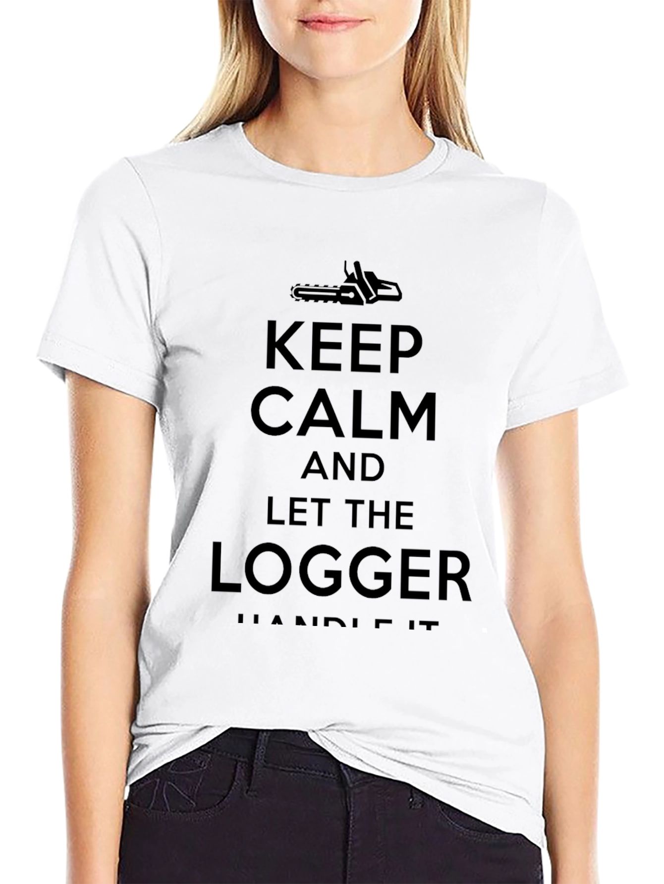 Keep Calm Logger T-Shirt - Black Cotton Tee
