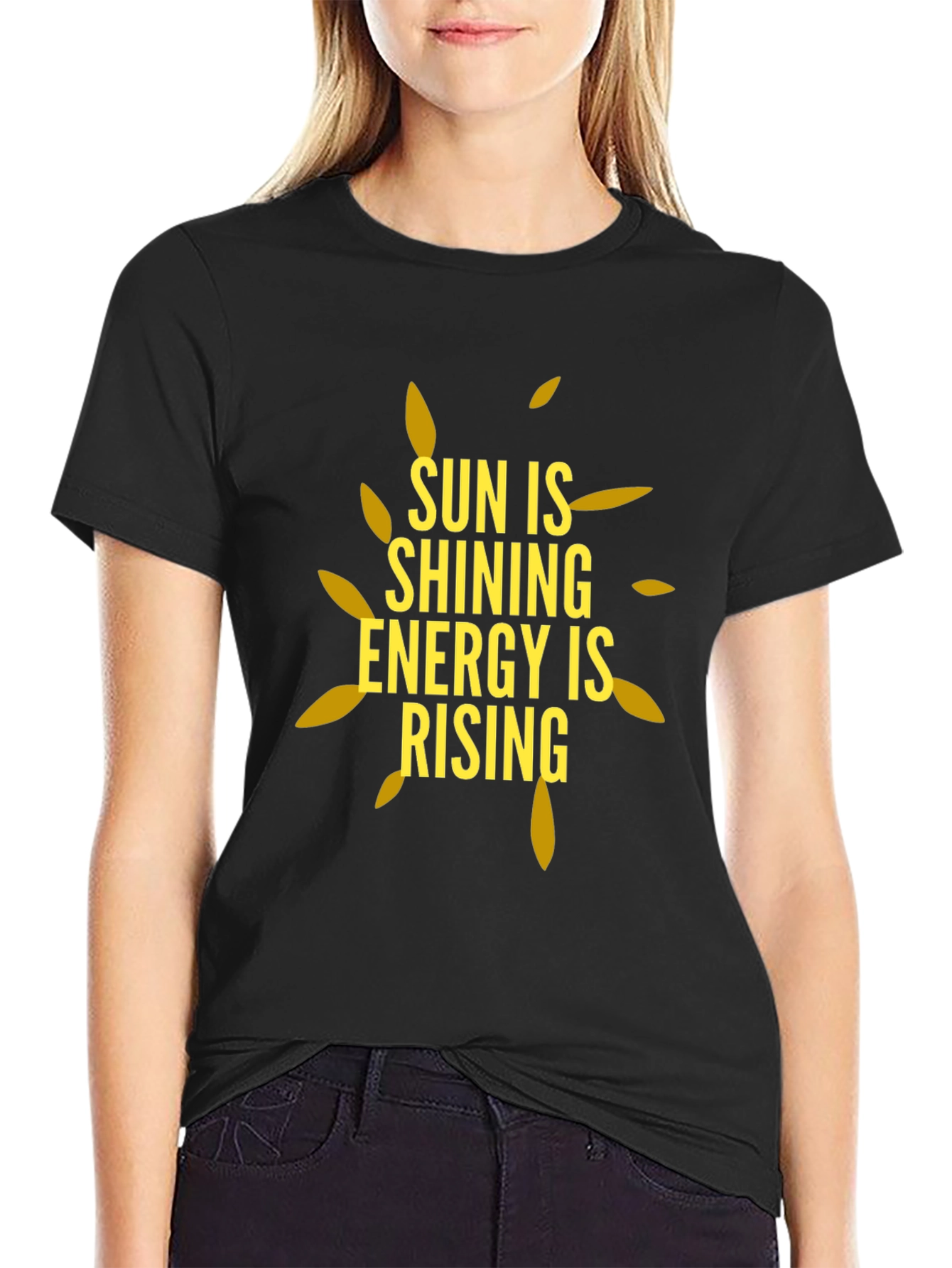 Sun is Shining Energy is Rising Black T-Shirt