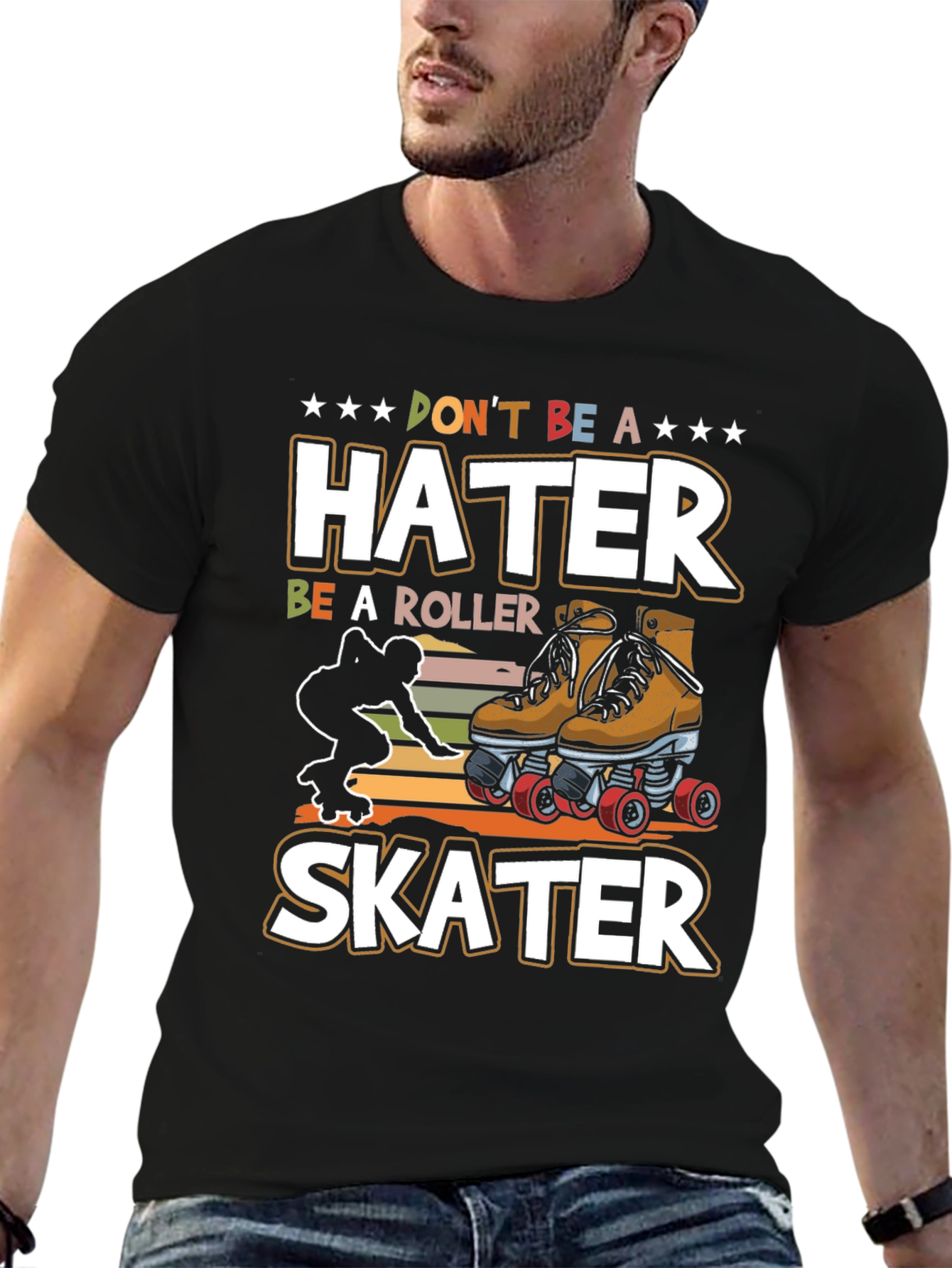 Dont Be a Hater Be a Roller Skater T-Shirt