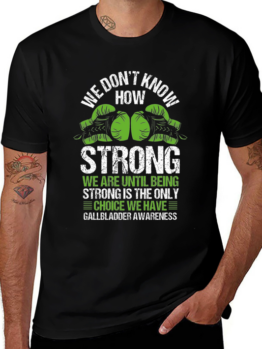 Gallbladder Awareness Strong T-Shirt