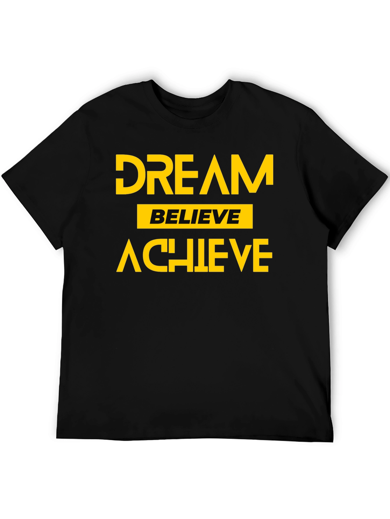 Dream Believe Achieve Graphic T-Shirt