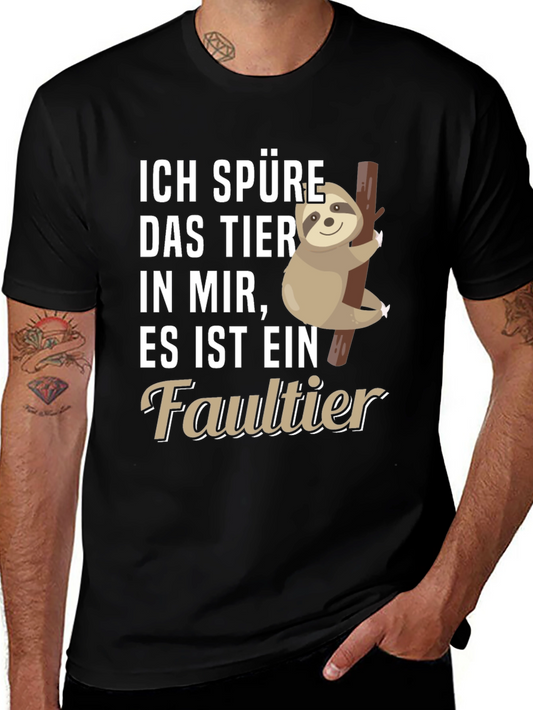 Ich Spure Das Tier T-Shirt Sloth Design