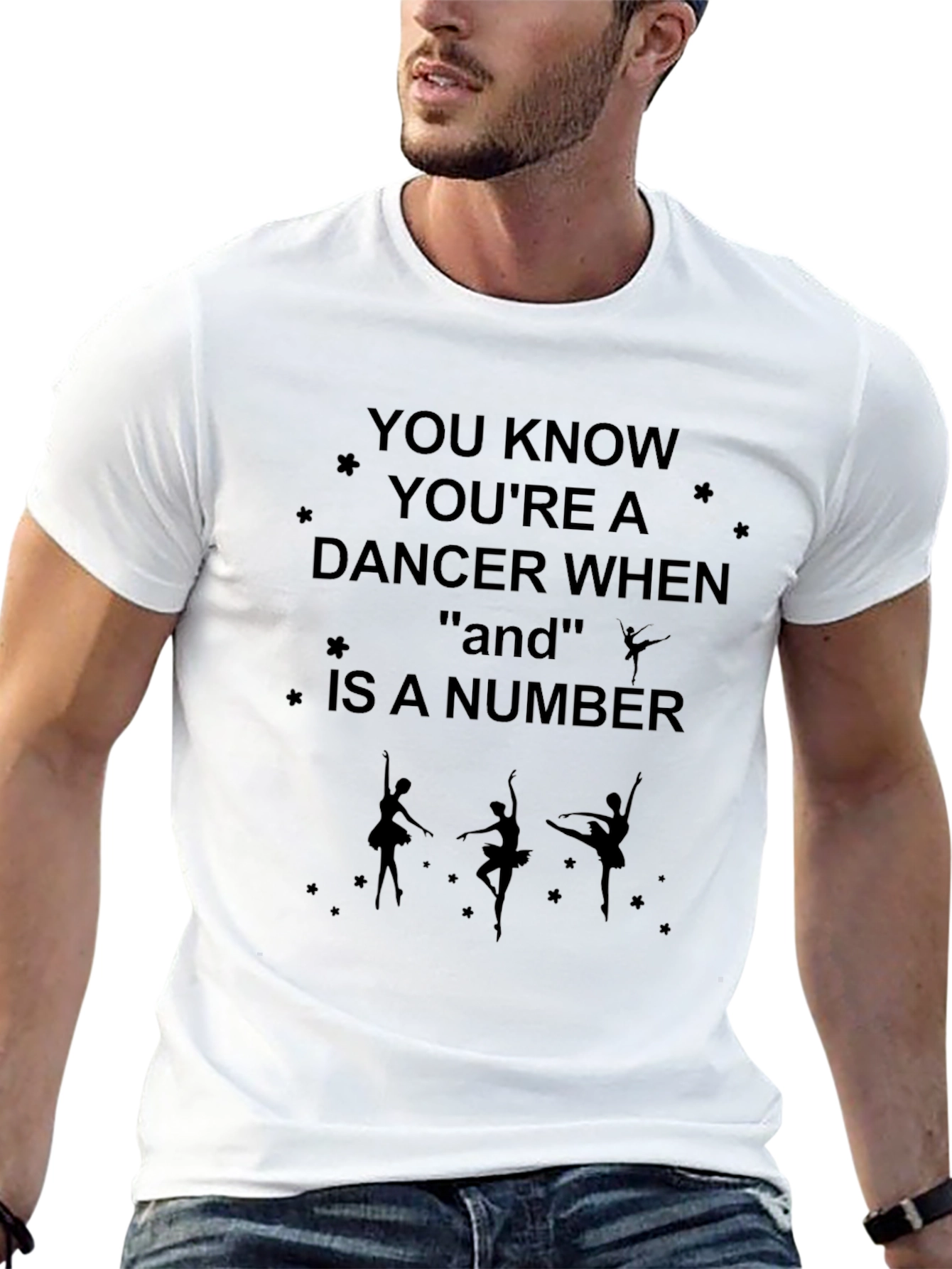 You Know Youre a Dancer T-Shirt