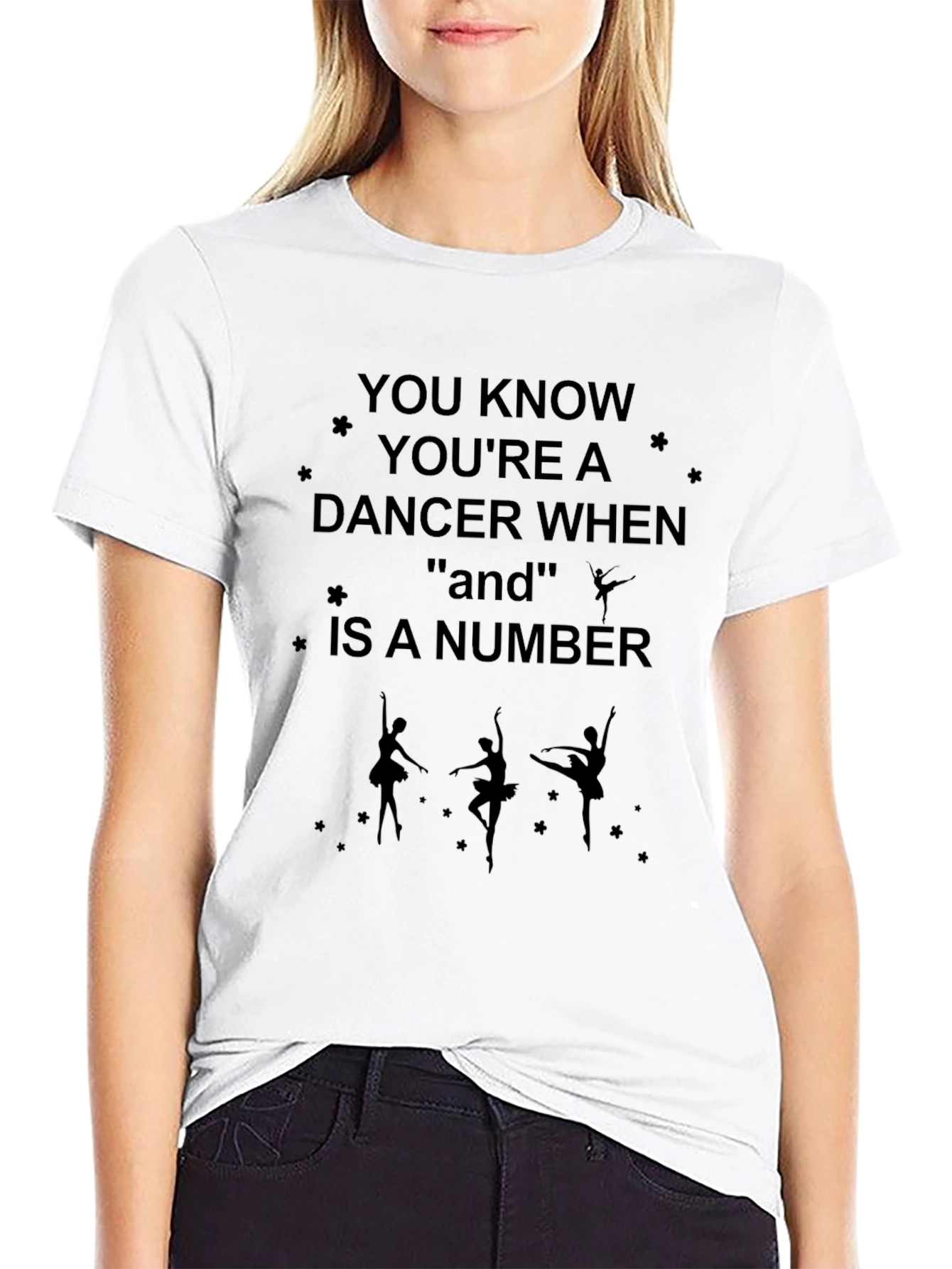You Know Youre a Dancer T-Shirt