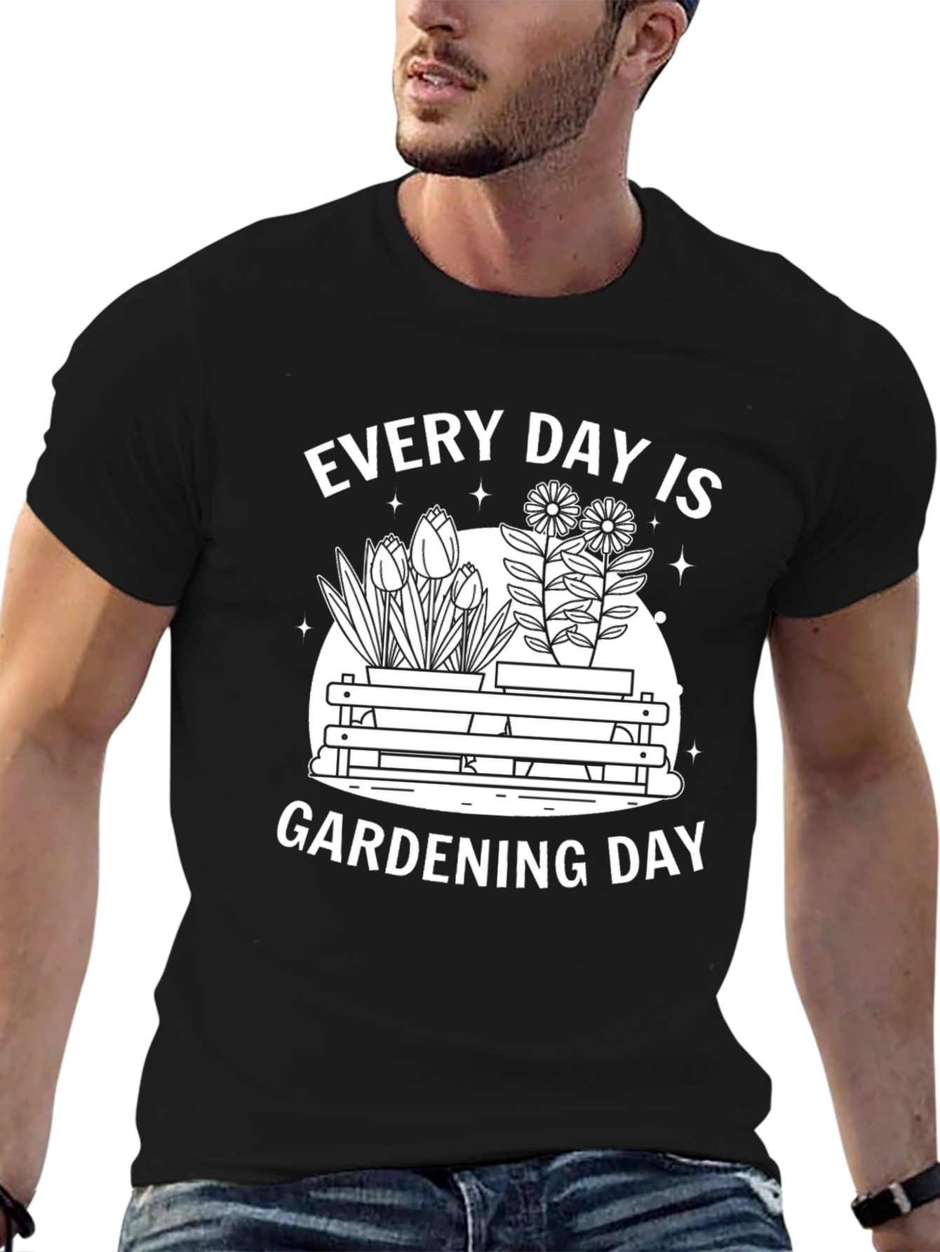 Every Day Is Gardening Day T-Shirt