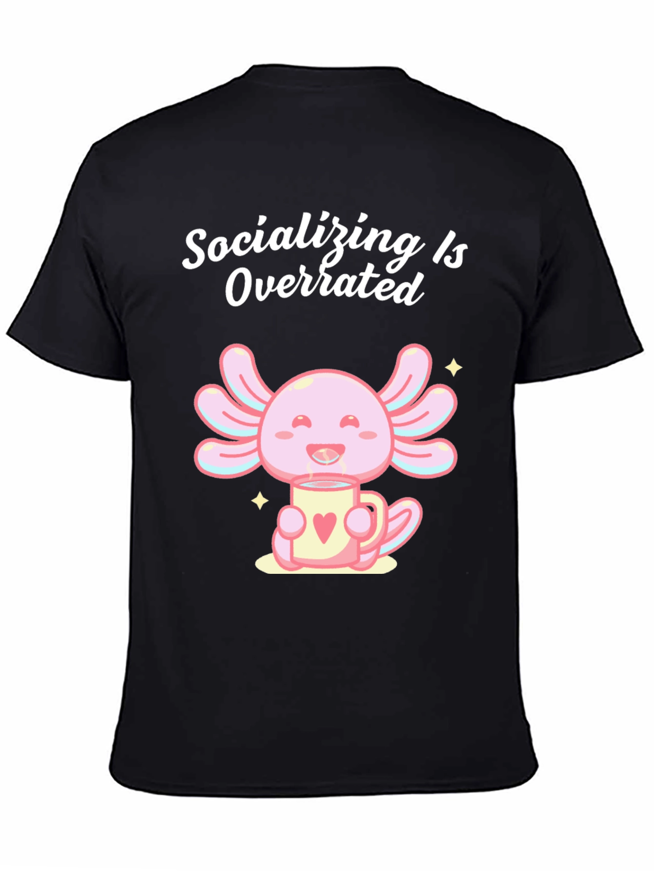 Socializing is Overrated Axolotl T-Shirt