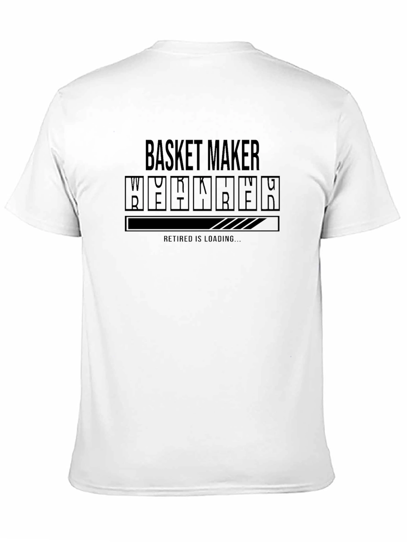 Basket Maker Retirement Loading T-Shirt