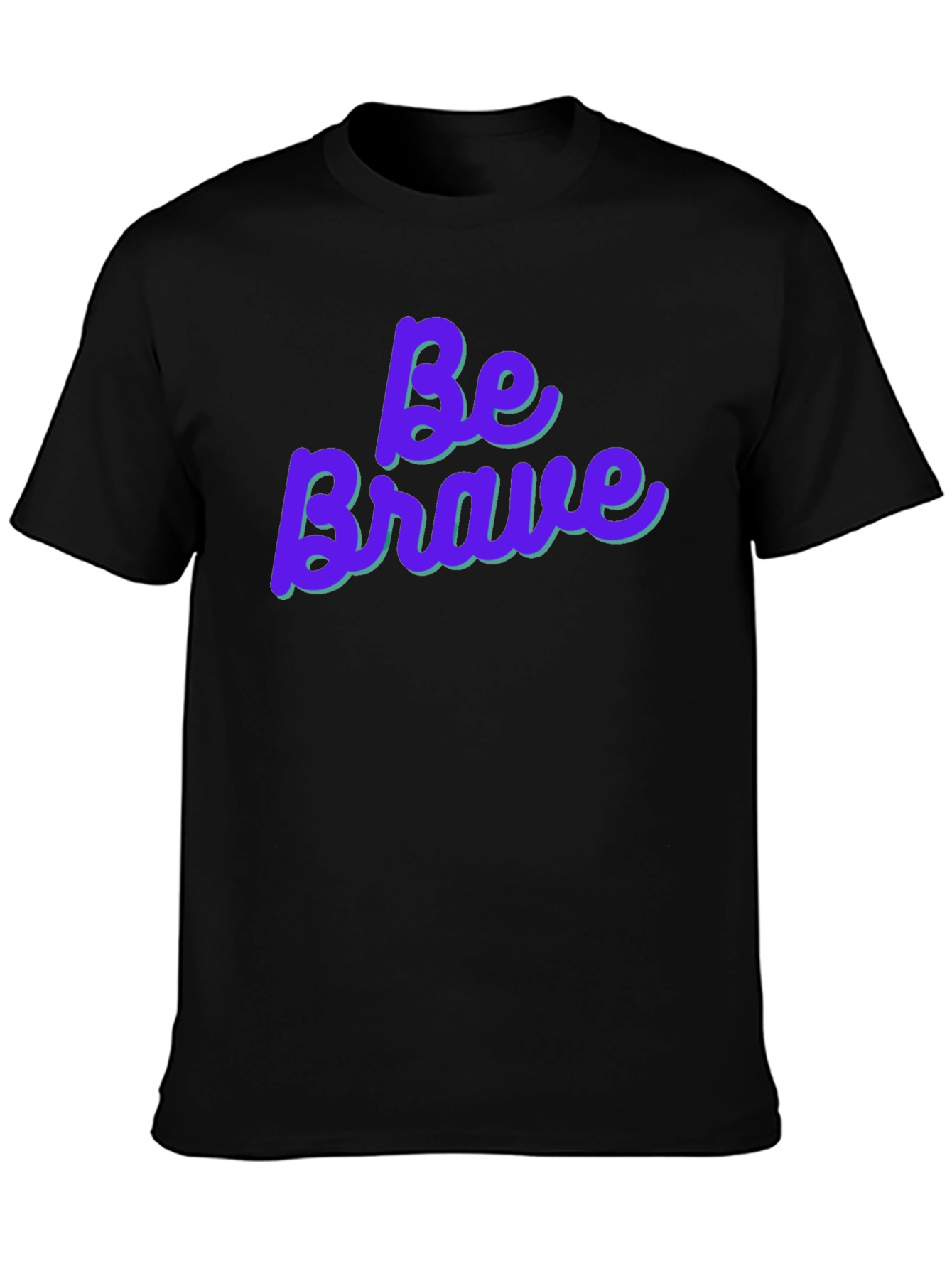 Be Brave Graphic Tee