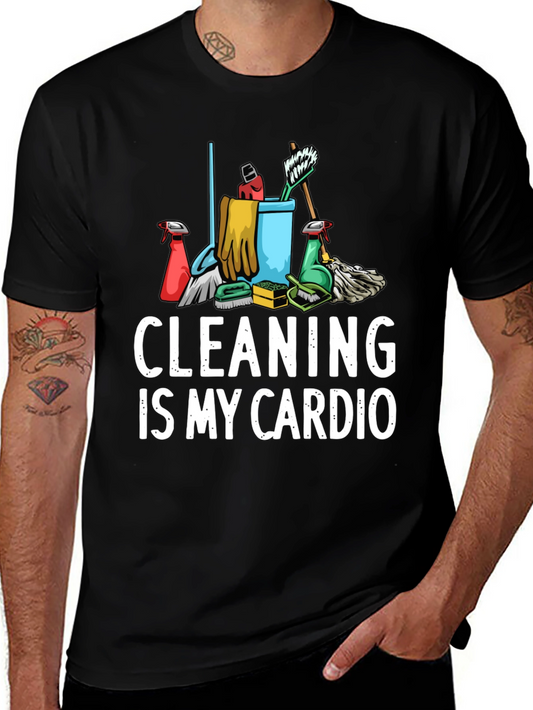 Cleaning Is My Cardio Graphic T-Shirt