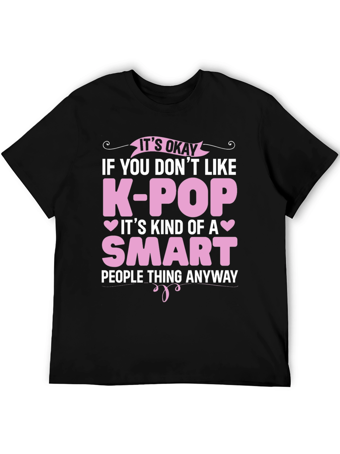 Funny K-Pop Smart People Black T-Shirt