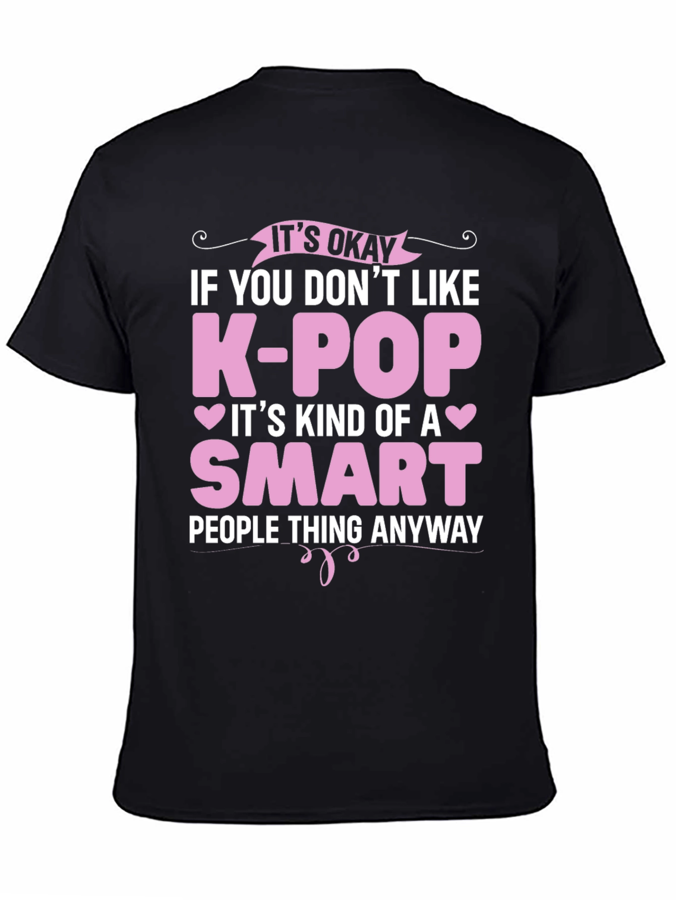 Funny K-Pop Smart People Black T-Shirt