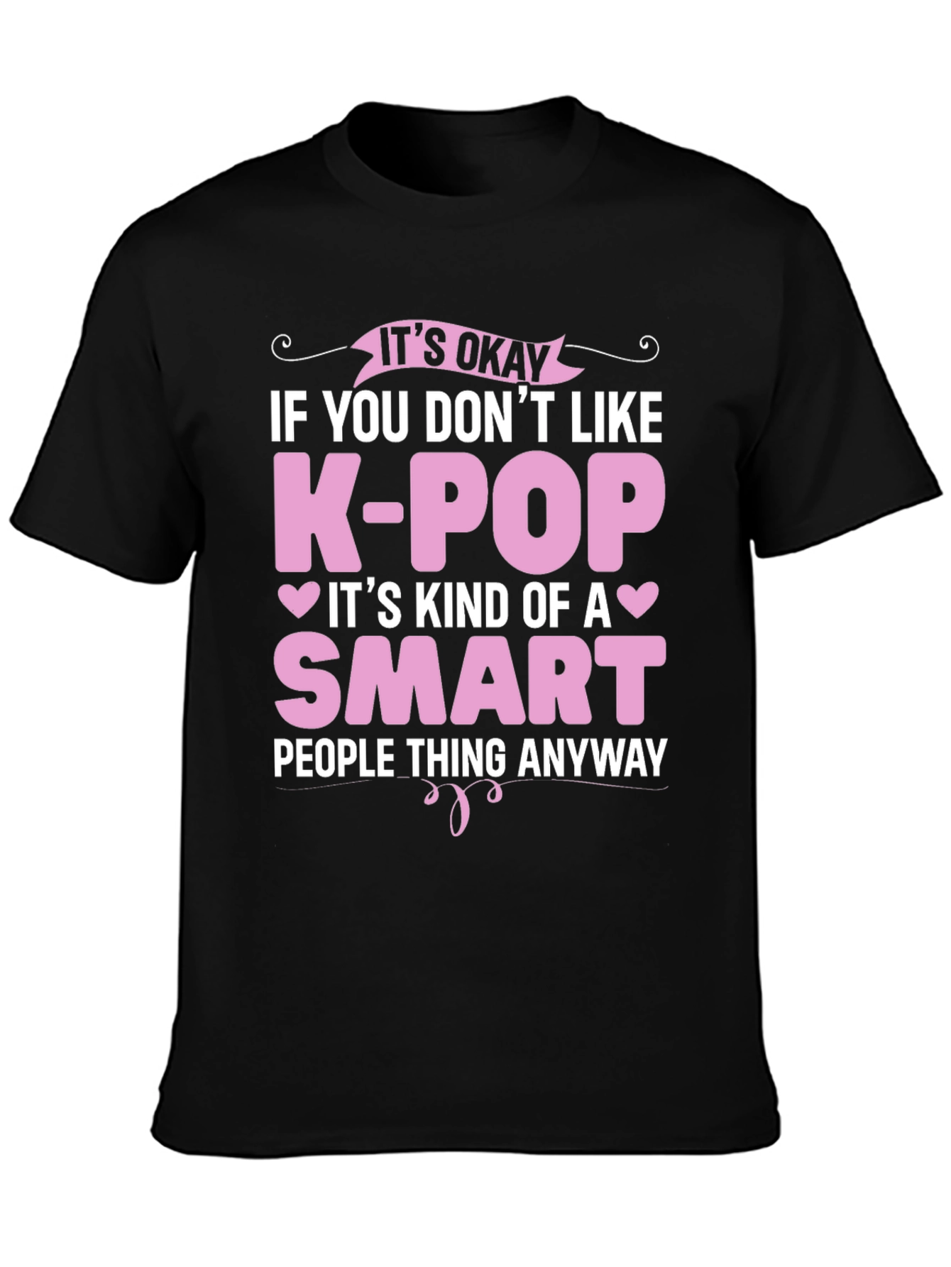 Funny K-Pop Smart People Black T-Shirt