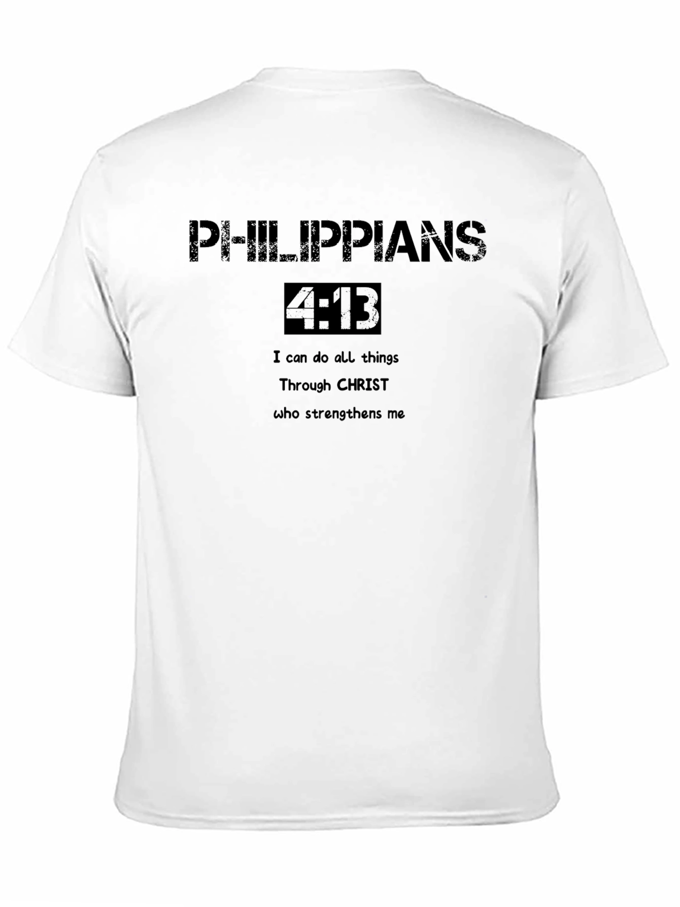 Philippians 4:13 Christian T-Shirt